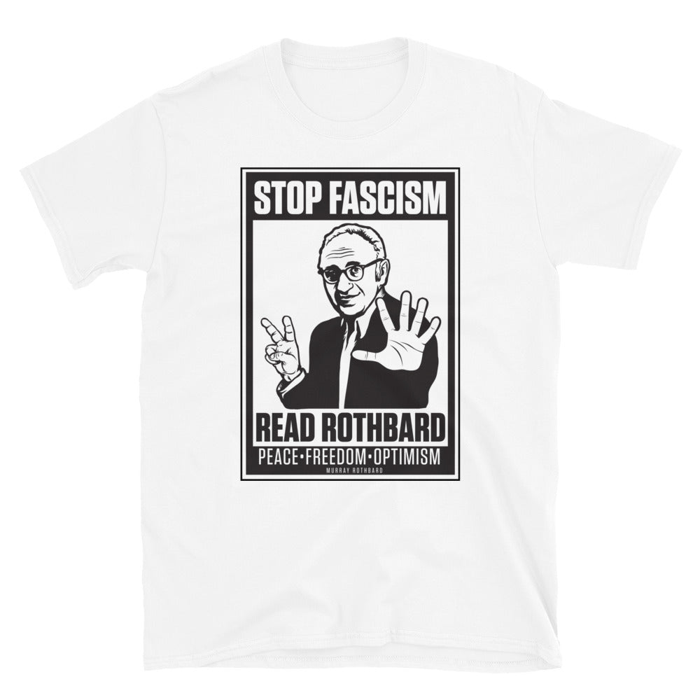 Stop Fascism Read Rothbard T-shirt