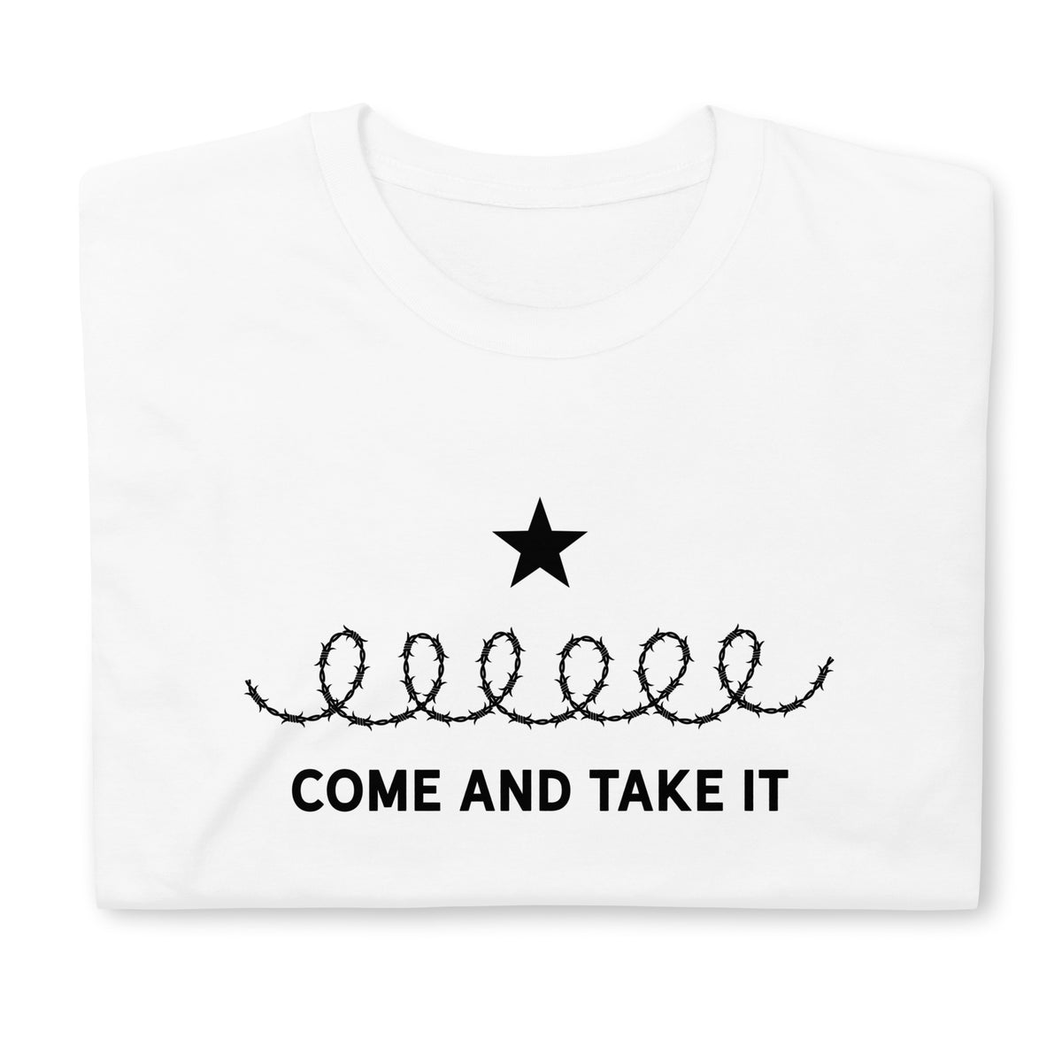 Come and Take It Barbed Wire Lone Star Rebellion T-Shirt