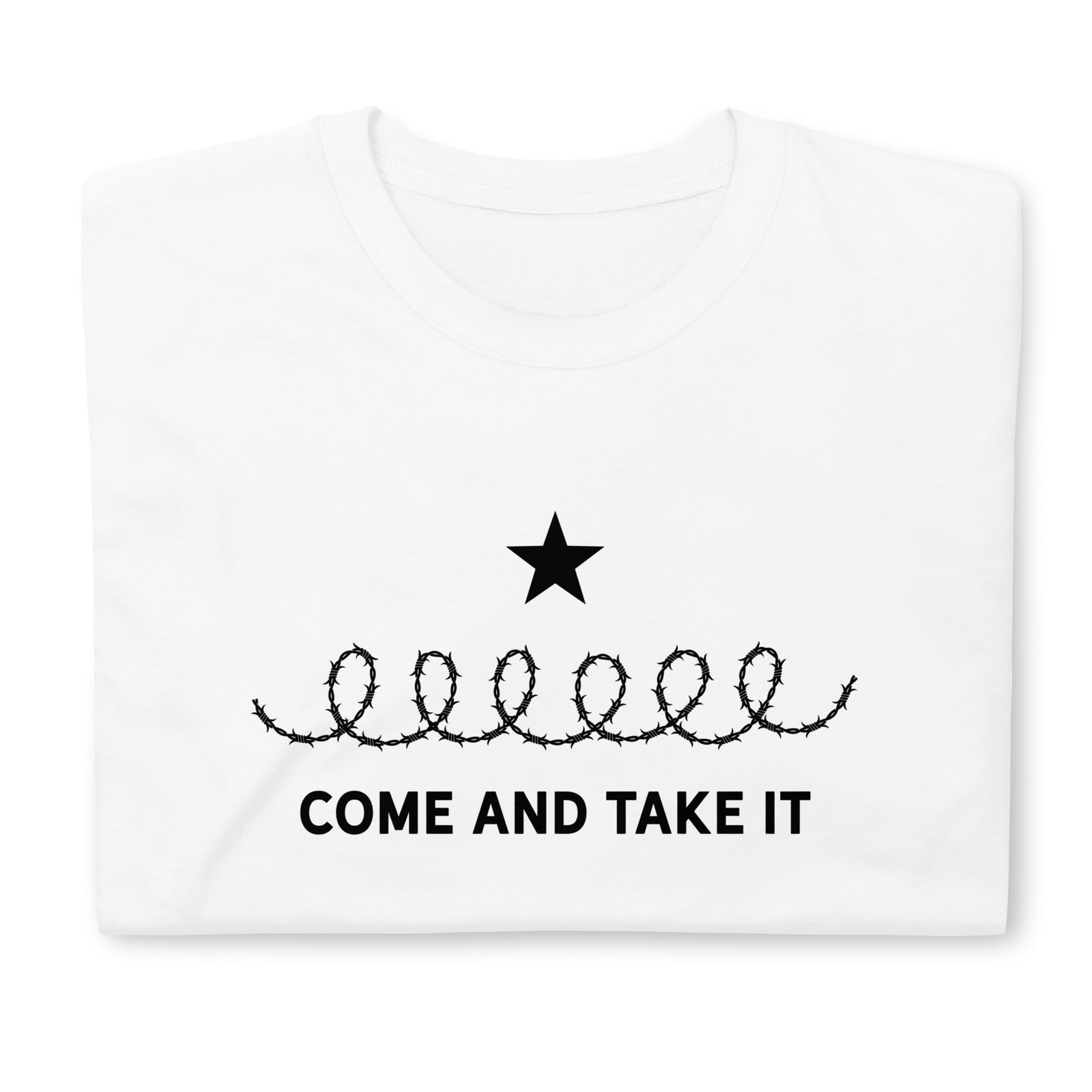 Come and Take It Barbed Wire Lone Star Rebellion T-Shirt