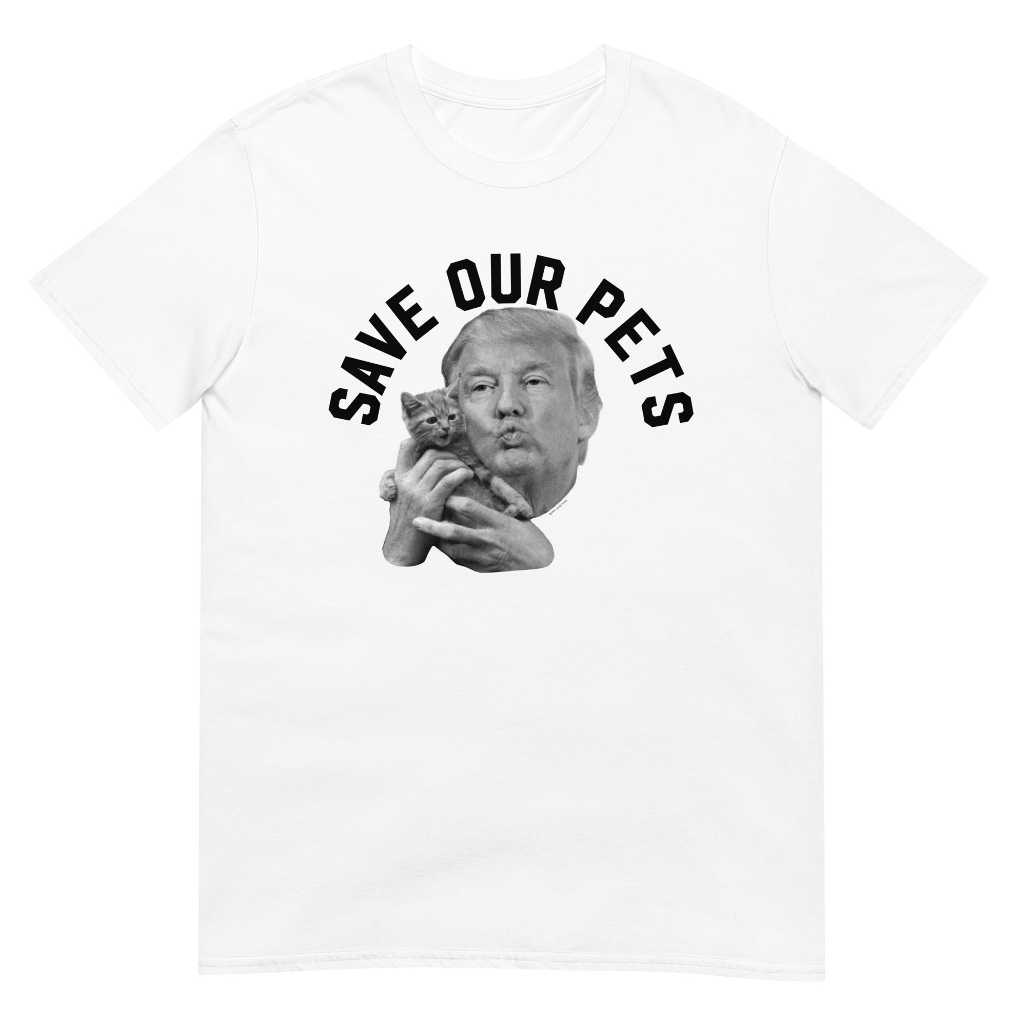 Trump Save Our Pets T-Shirt