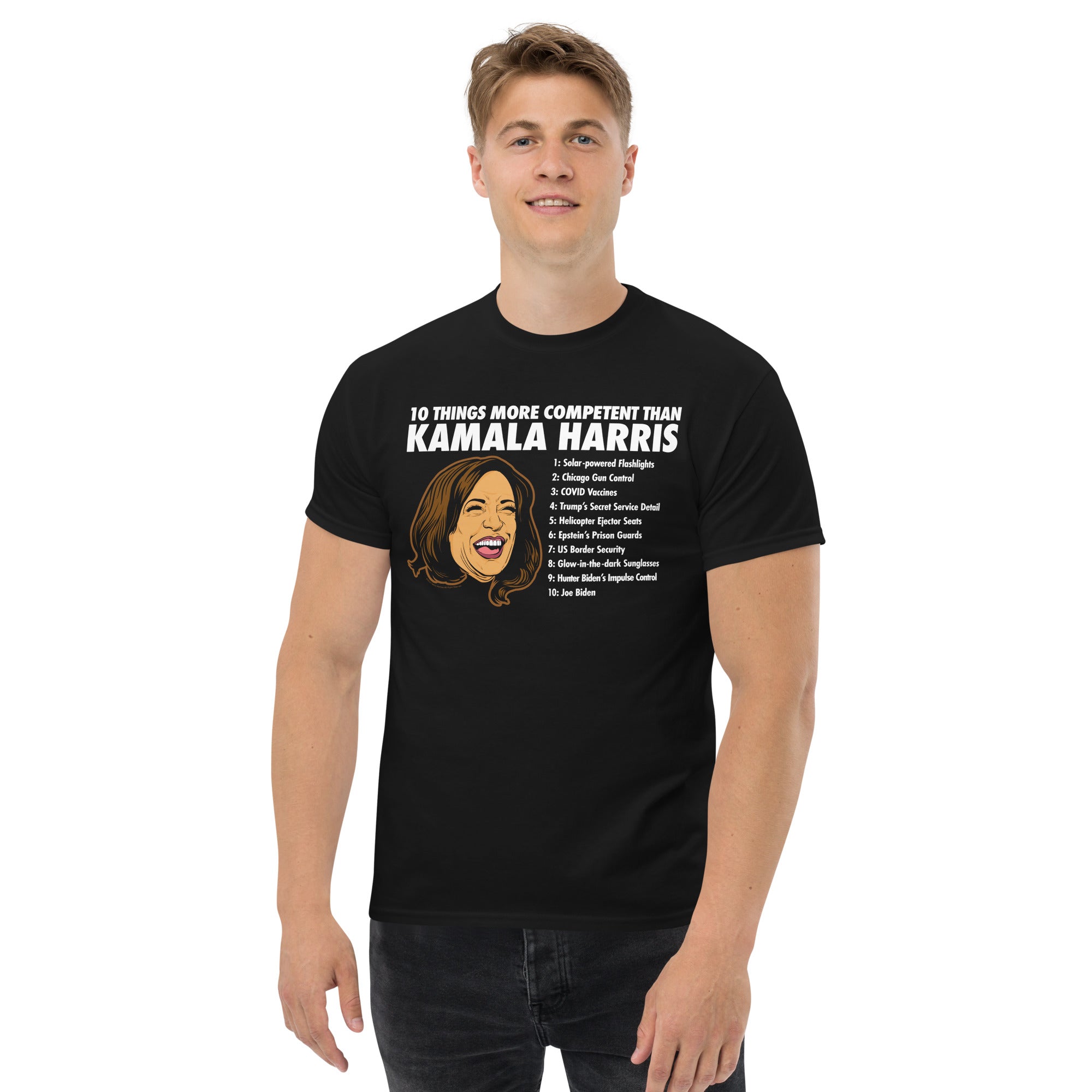 10 Things More Competent than Kamala Harris T-Shirt