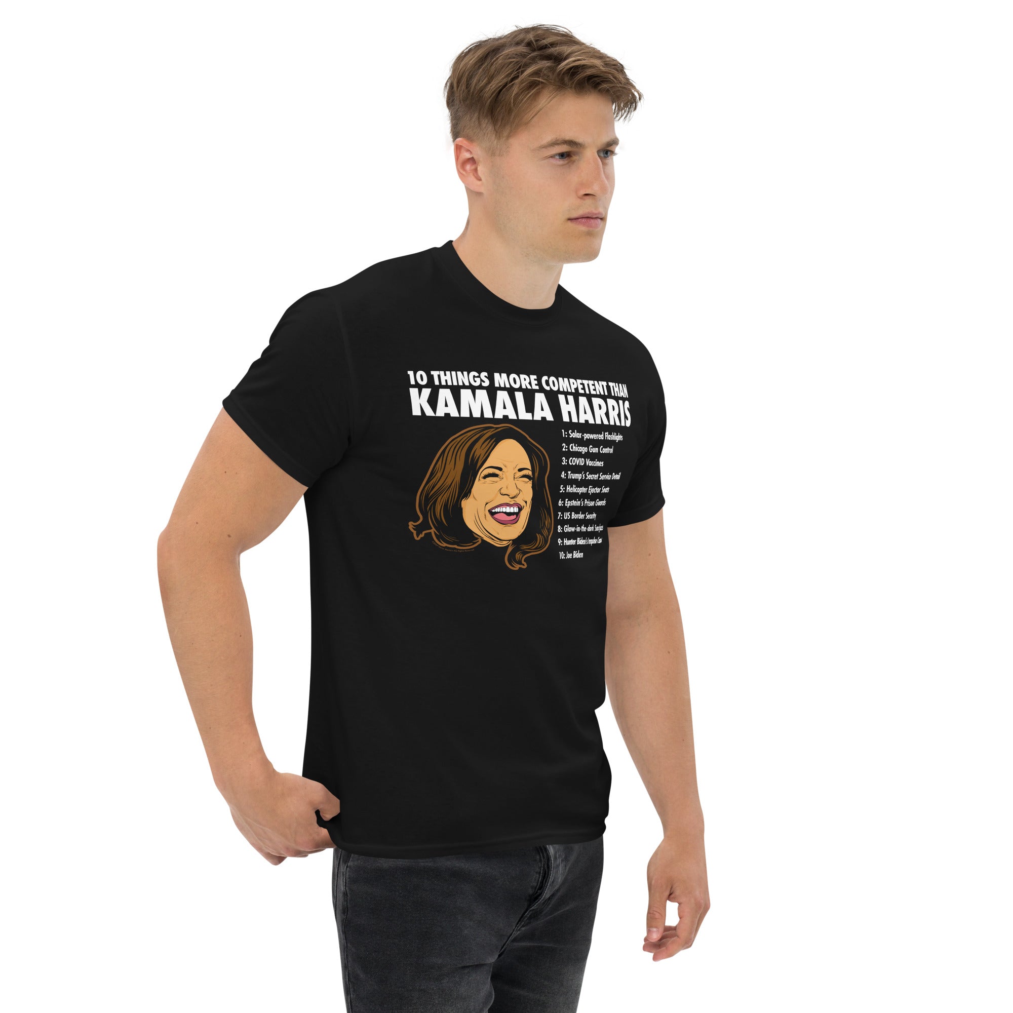 10 Things More Competent than Kamala Harris T-Shirt