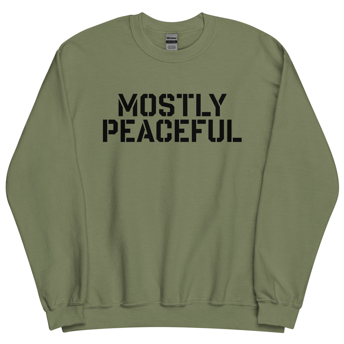 Mostly Peaceful Sweatshirt