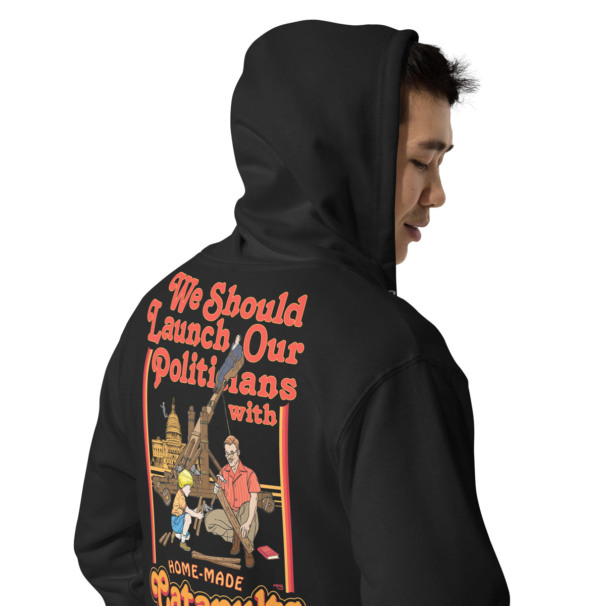 We Should Launch Our Politicians with Homemade Catapults Fleece Zip Up Hoodie