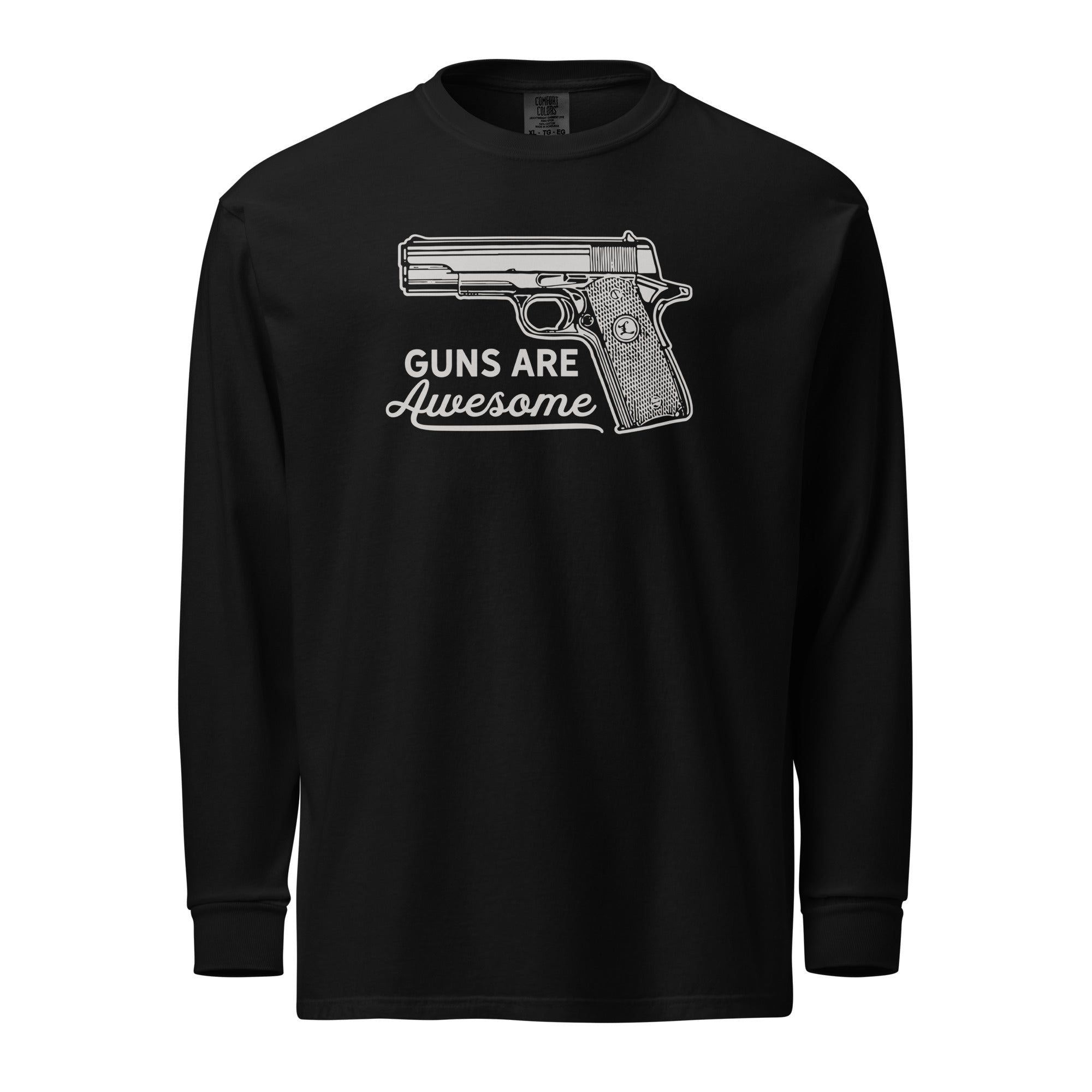 Guns Are Awesome Garment-dyed Heavyweight Long-sleeve Shirt