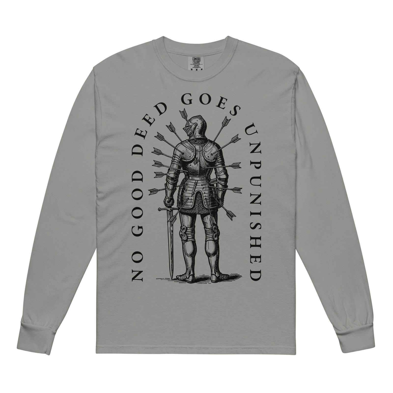 No Good Deed Goes Unpunished Heavyweight Long Sleeve Shirt