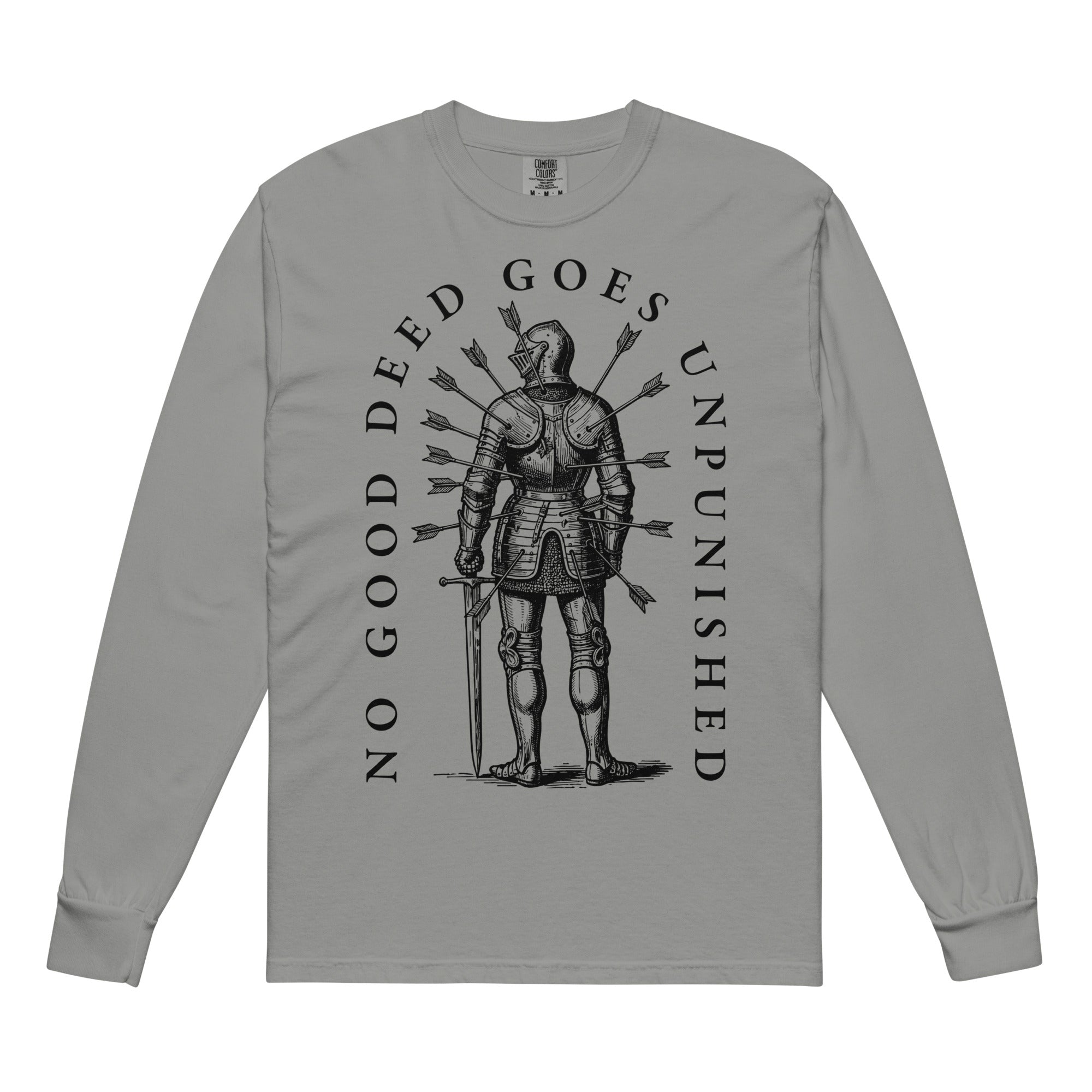 No Good Deed Goes Unpunished Heavyweight Long Sleeve Shirt