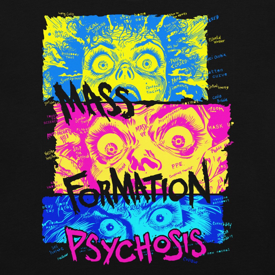 Mass Formation Psychosis Garment-dyed Heavyweight T-shirt