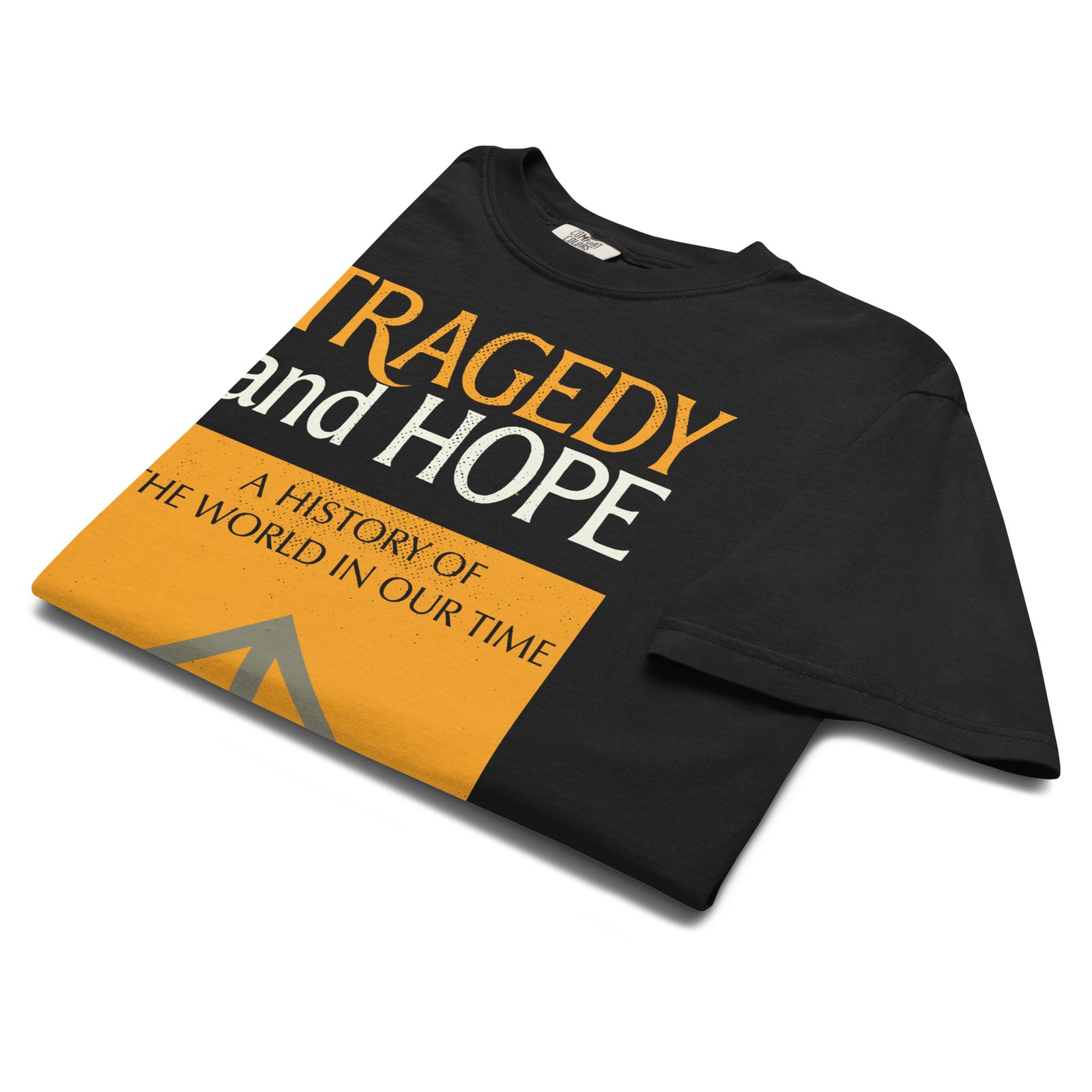 Laid-flat Tragedy and Hope tee displaying garment-dyed texture and relaxed fit.