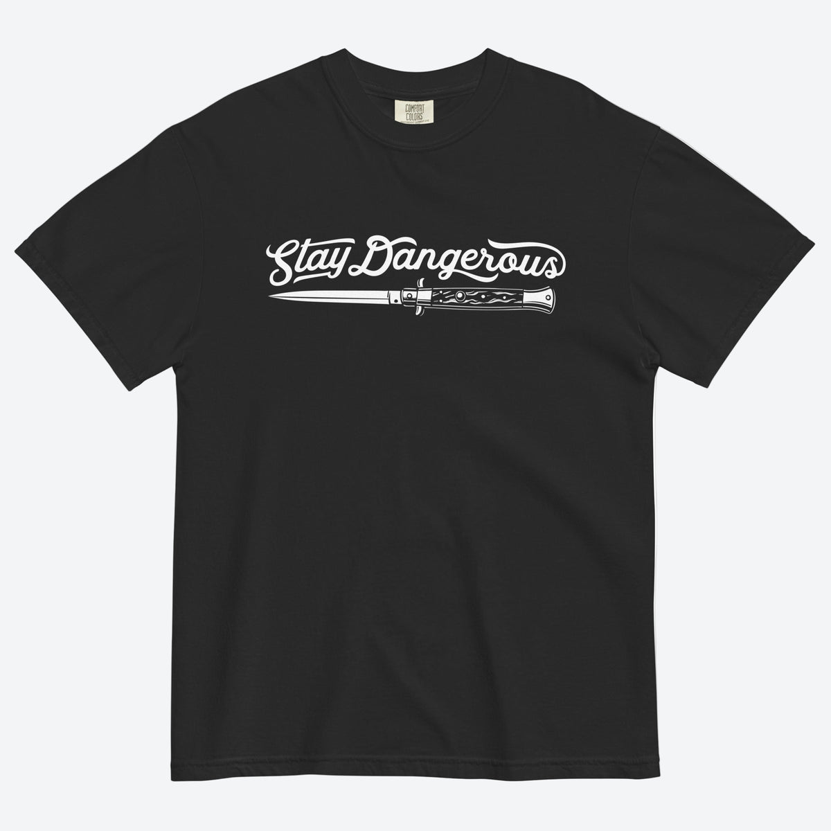 Black t-shirt with &#39;Stay Dangerous&#39; text and graphic on a white background