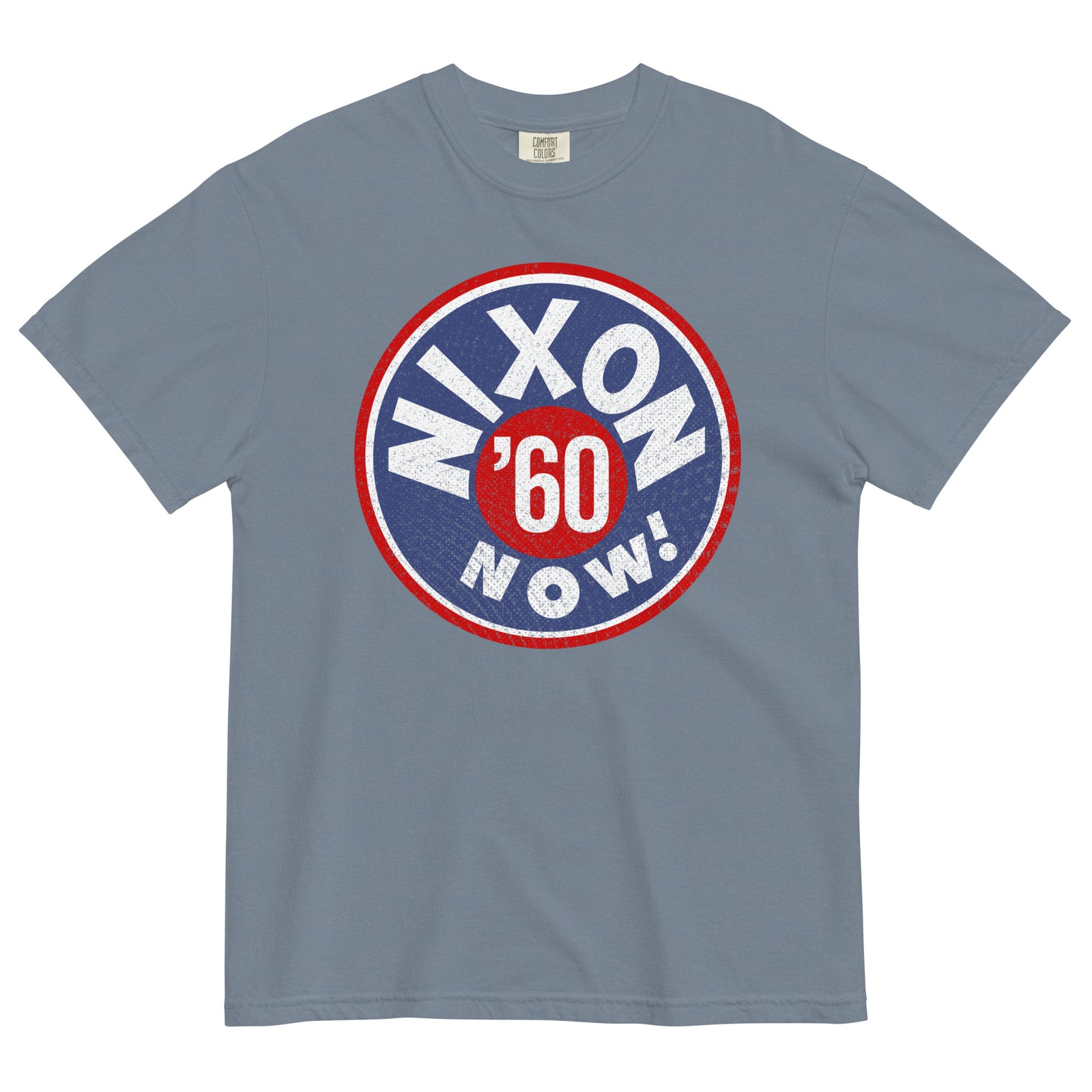 Nixon Now 1960 Retro Campaign Garment-Dyed Heavyweight T-Shirt