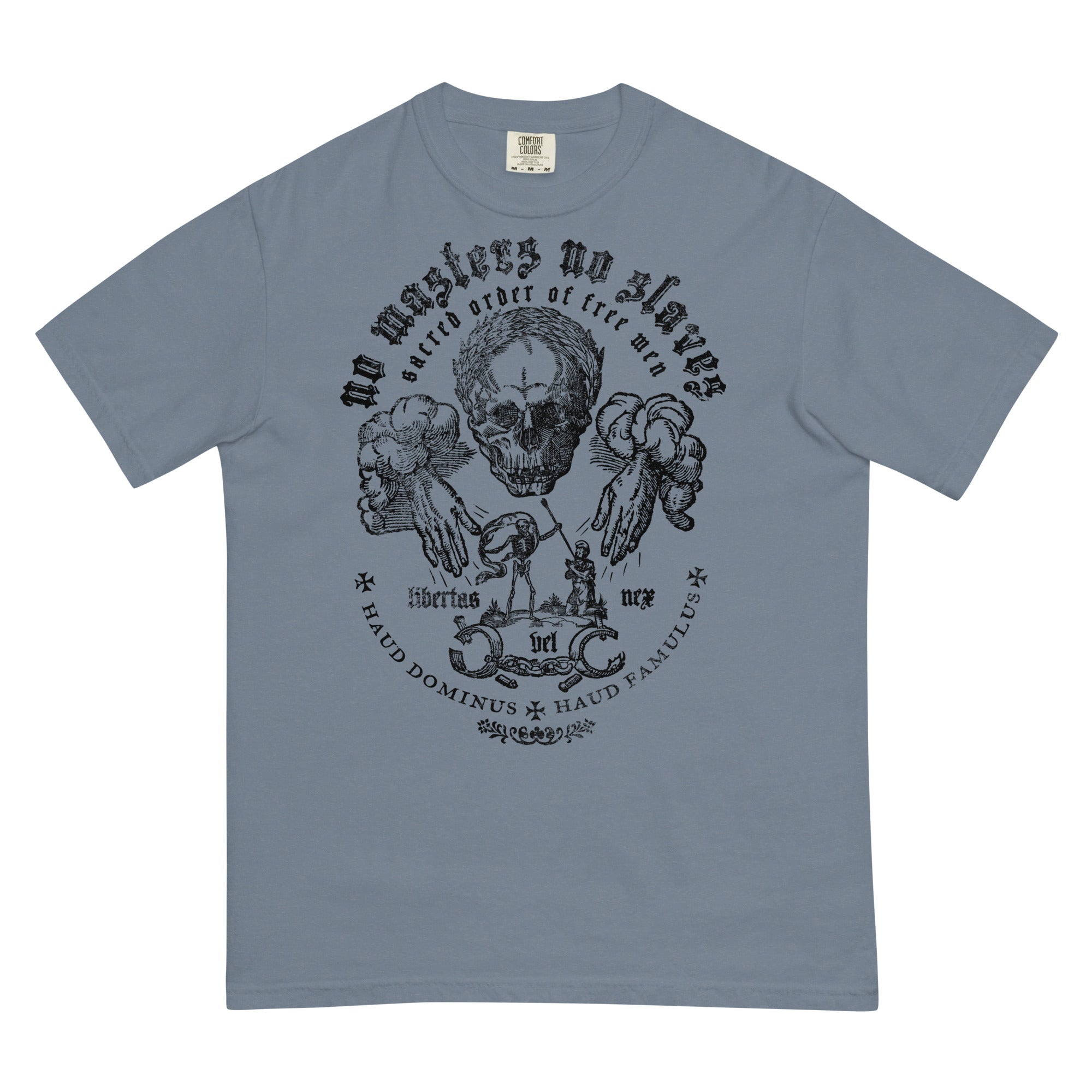 No Masters No Slaves Garment-dyed Heavyweight T-Shirt