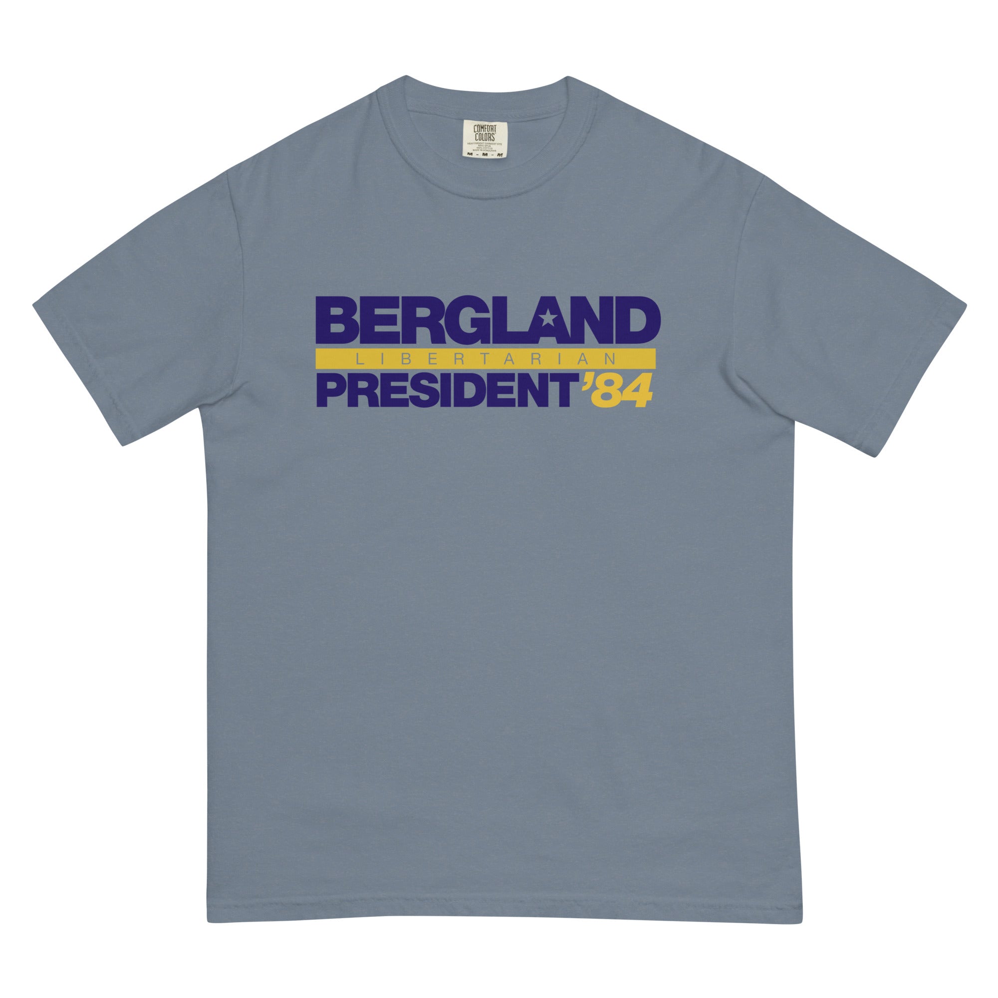 David Bergland 1984 Campaign Garment-dyed Heavyweight T-shirt