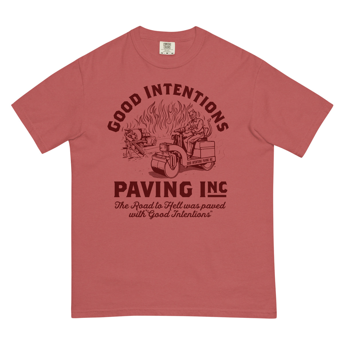 Good Intentions Paving Company Garment-Dyed Heavyweight T-Shirt
