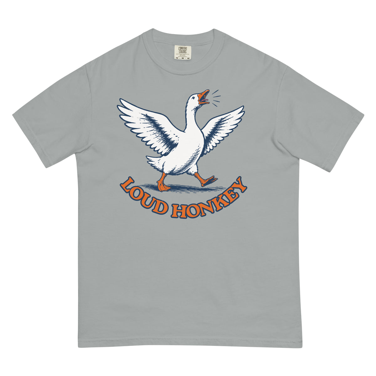 Loud Honkey funny goose graphic t-shirt in Granite garment-dyed heavyweight cotton, front view