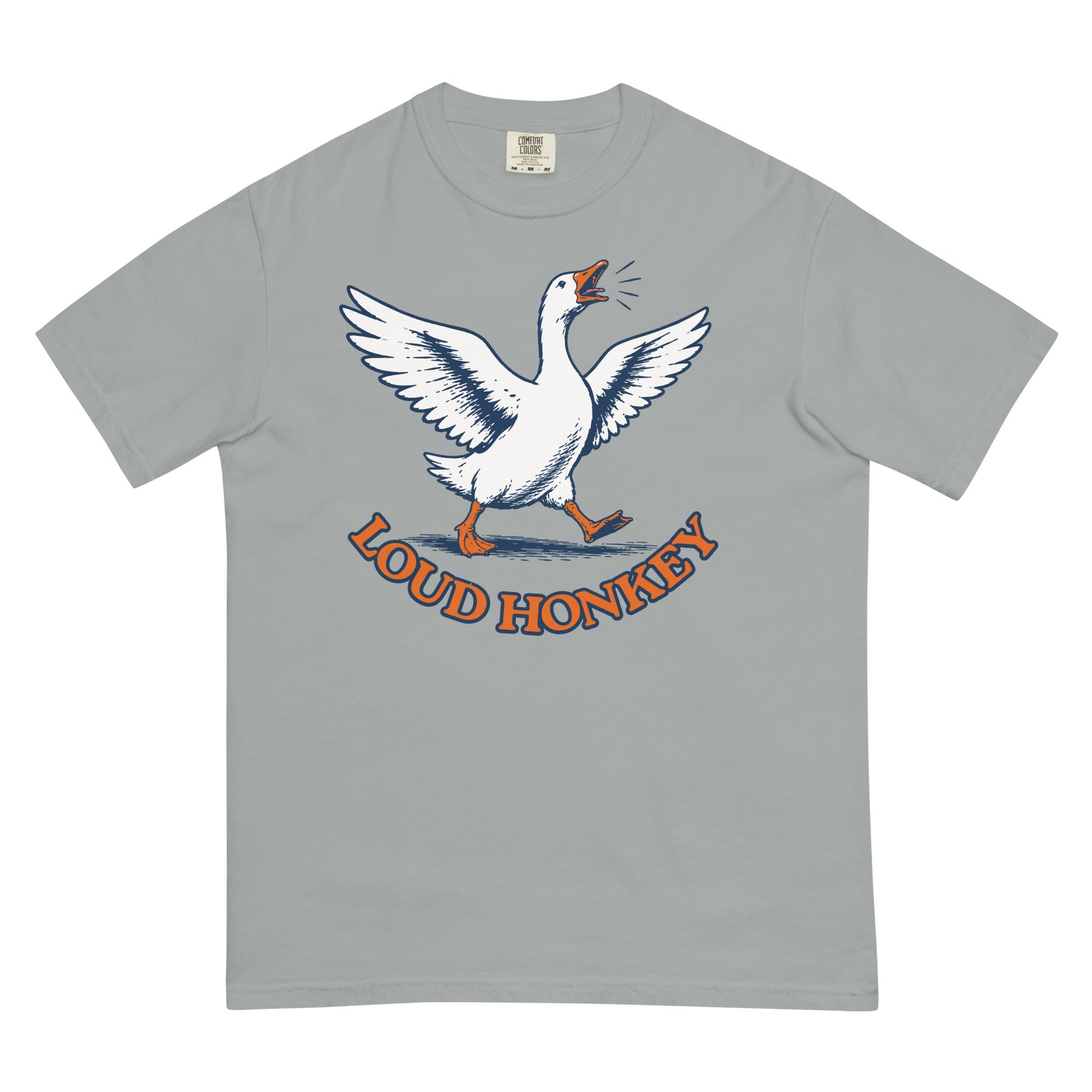Loud Honkey funny goose graphic t-shirt in Granite garment-dyed heavyweight cotton, front view