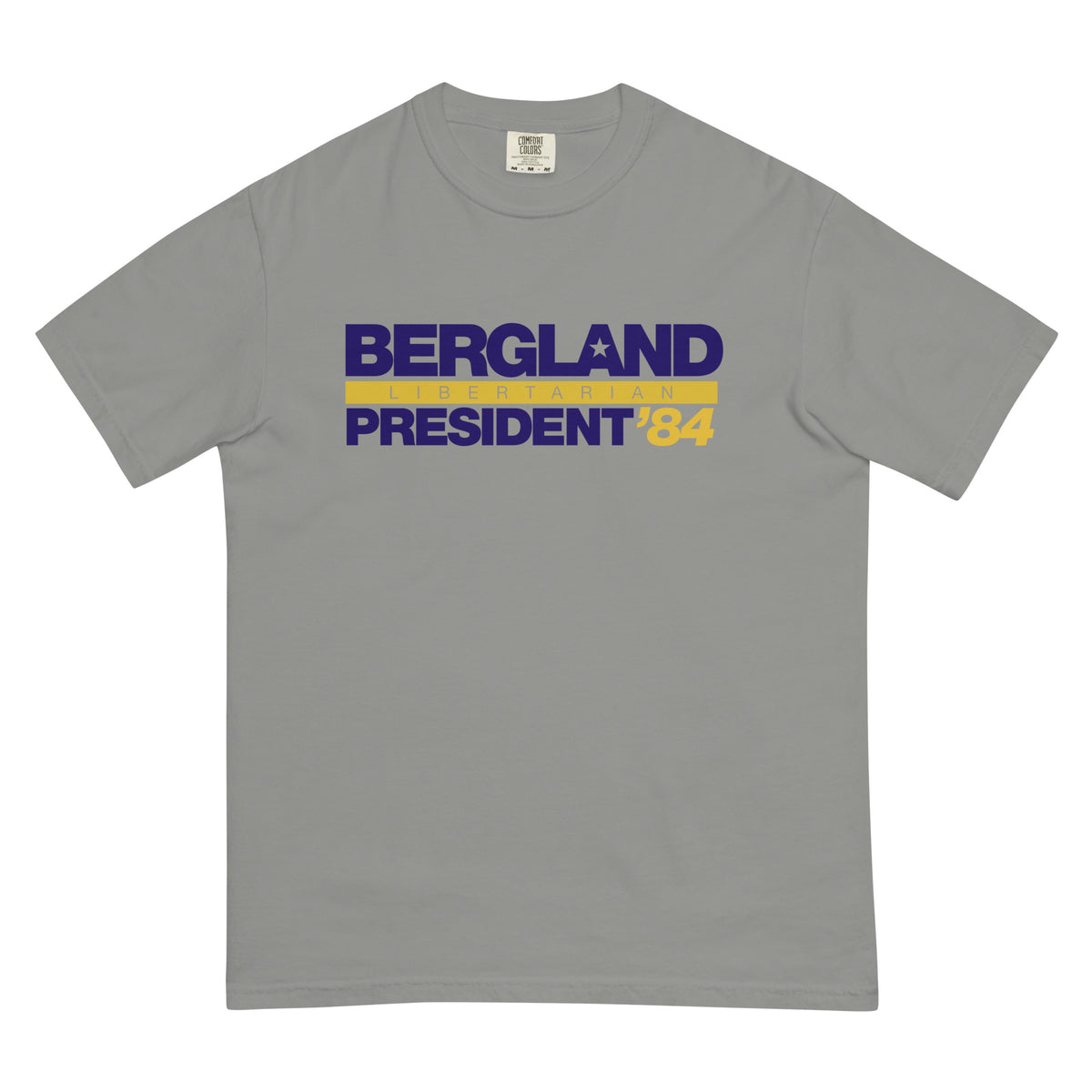 David Bergland 1984 Campaign Garment-dyed Heavyweight T-shirt