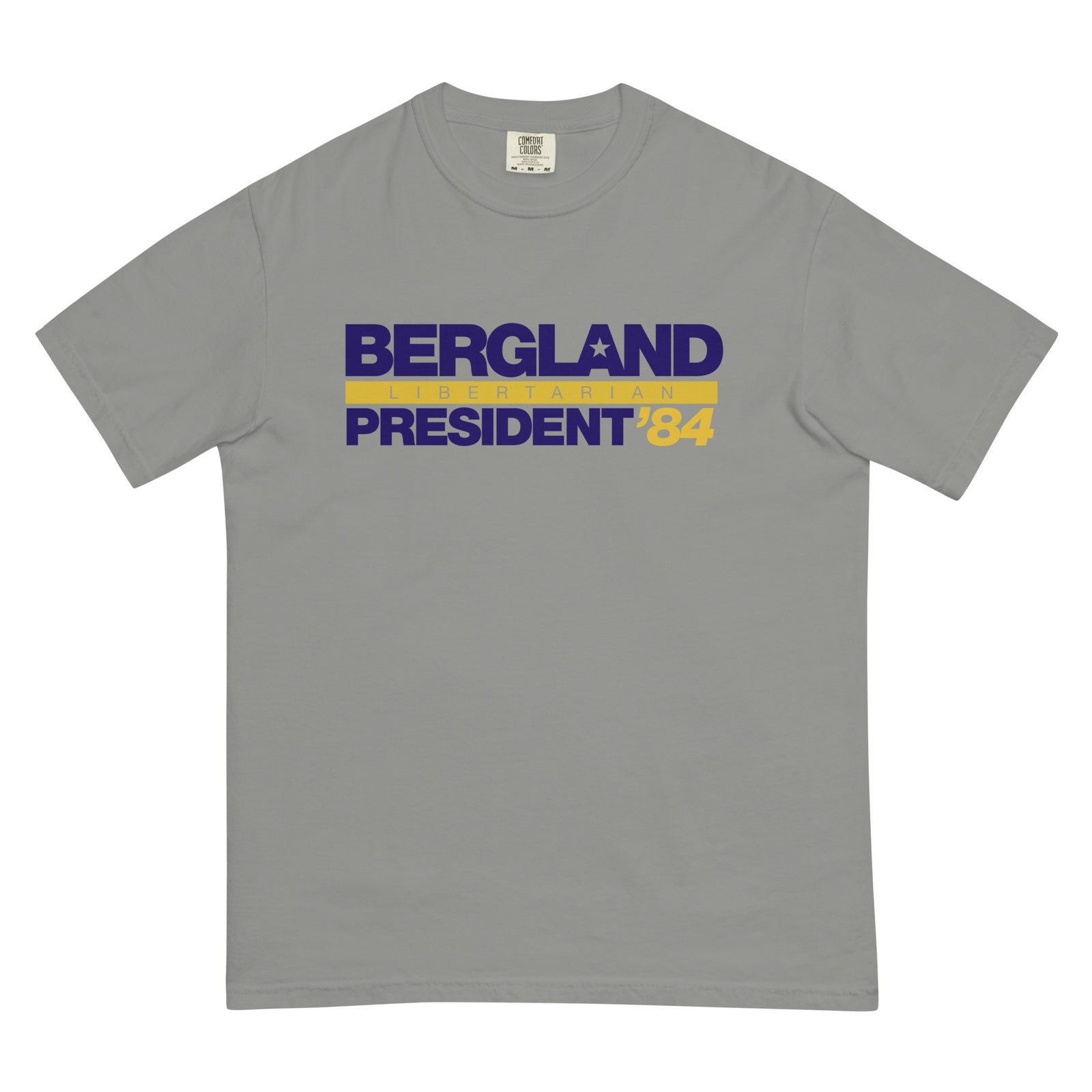 David Bergland 1984 Campaign Garment-dyed Heavyweight T-shirt