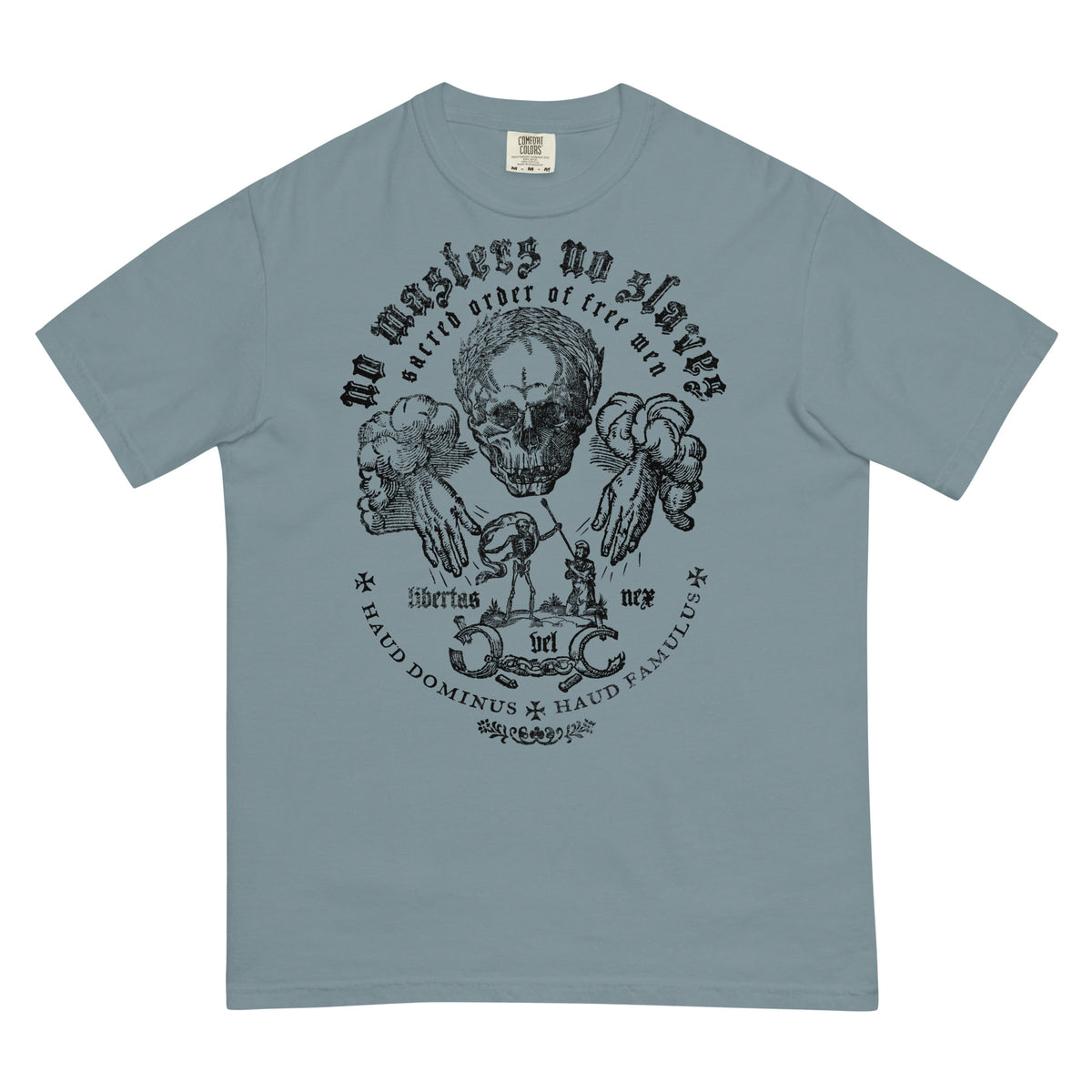 No Masters No Slaves Garment-dyed Heavyweight T-Shirt