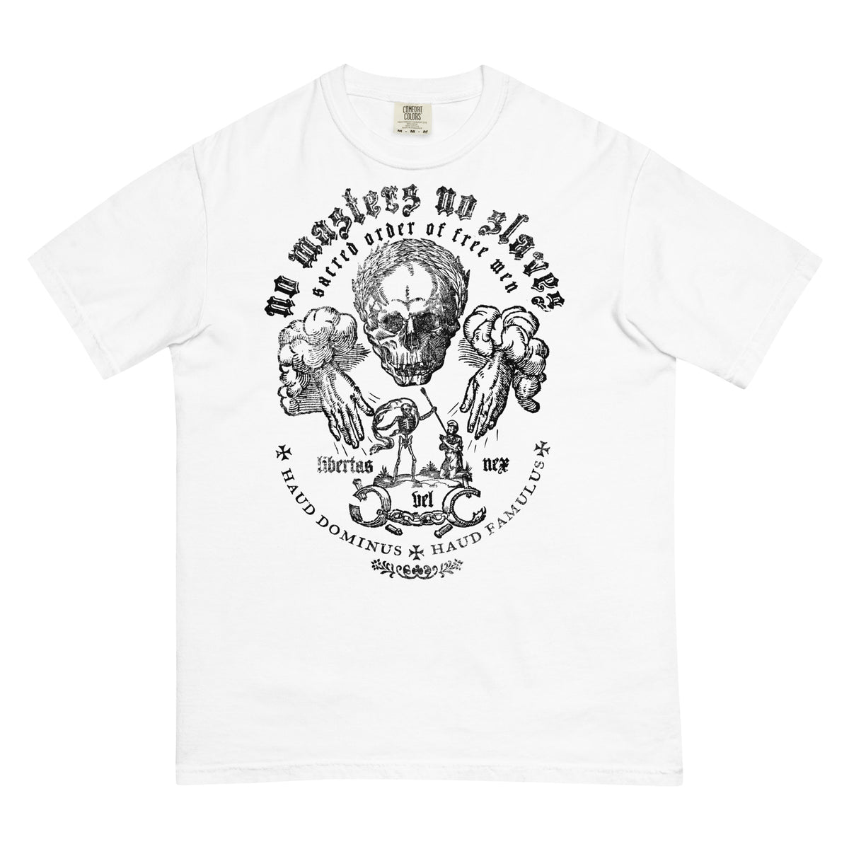 No Masters No Slaves Garment-dyed Heavyweight T-Shirt