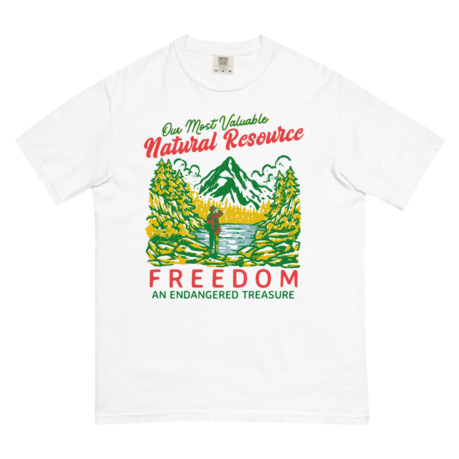 Our Most Valuable Natural Resource Freedom Heavyweight T-Shirt
