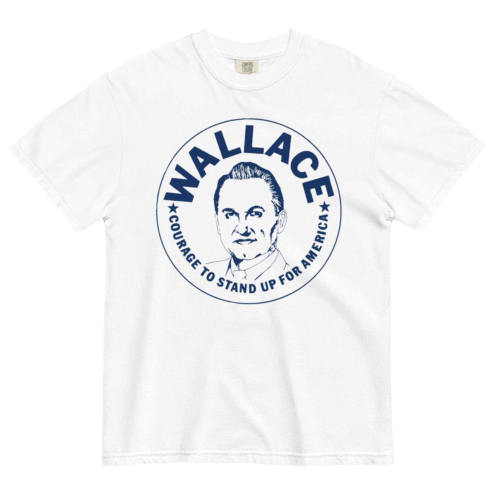 George Wallace 1968 Reproduction Heavyweight T-Shirt