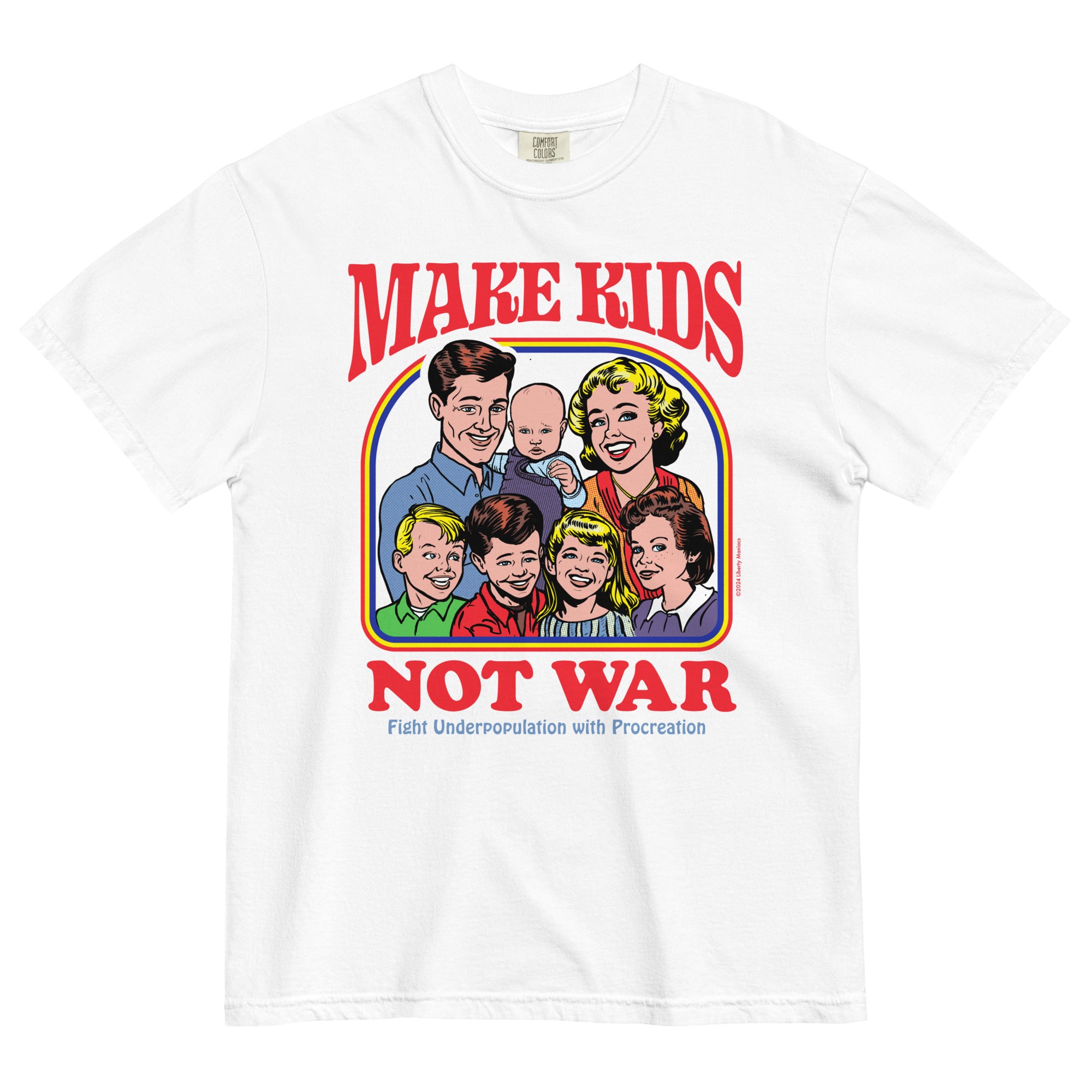 Make Kids Not War Garment-dyed Heavyweight T-Shirt