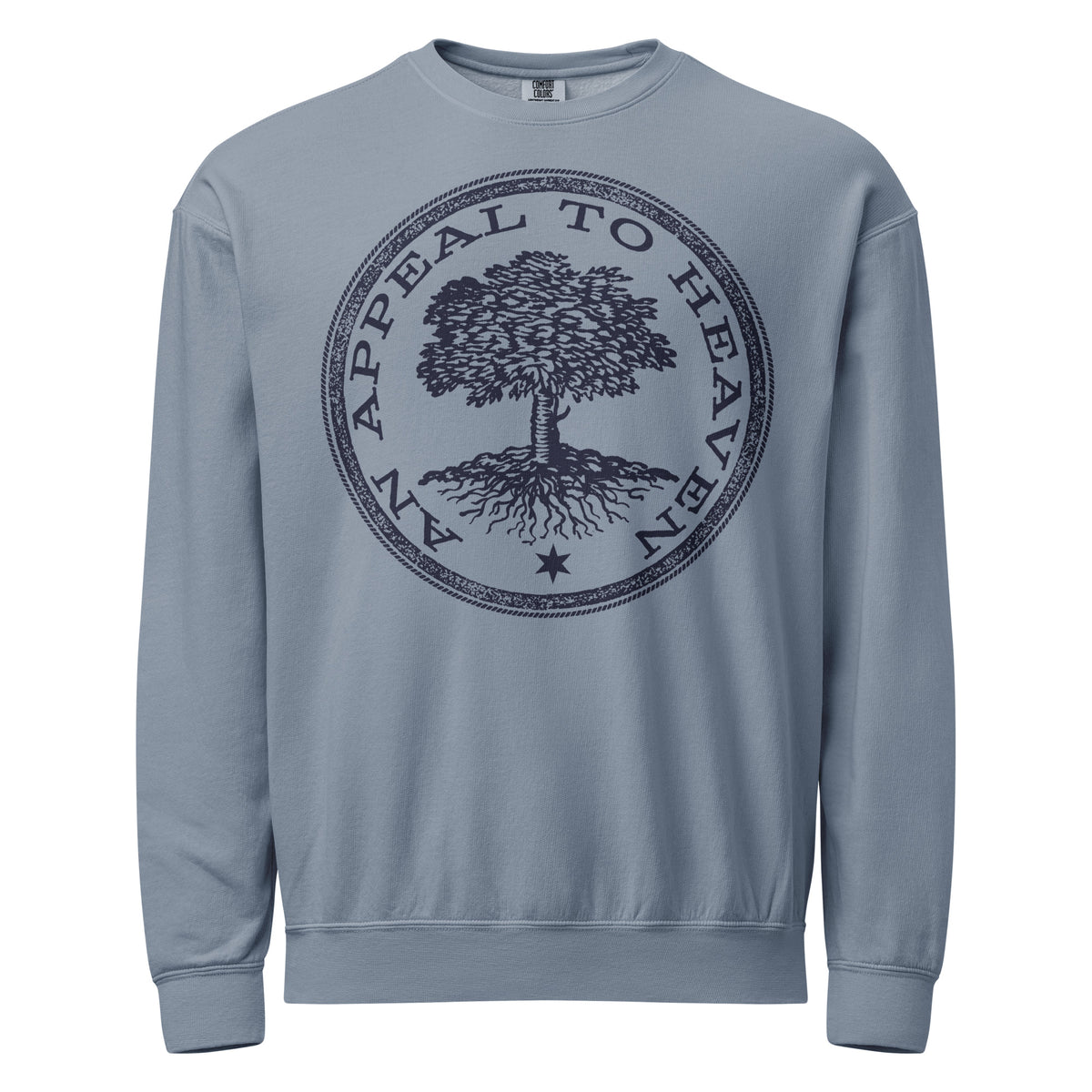 An Appeal to Heaven Unisex Garment-dyed fleece Crewneck Sweatshirt