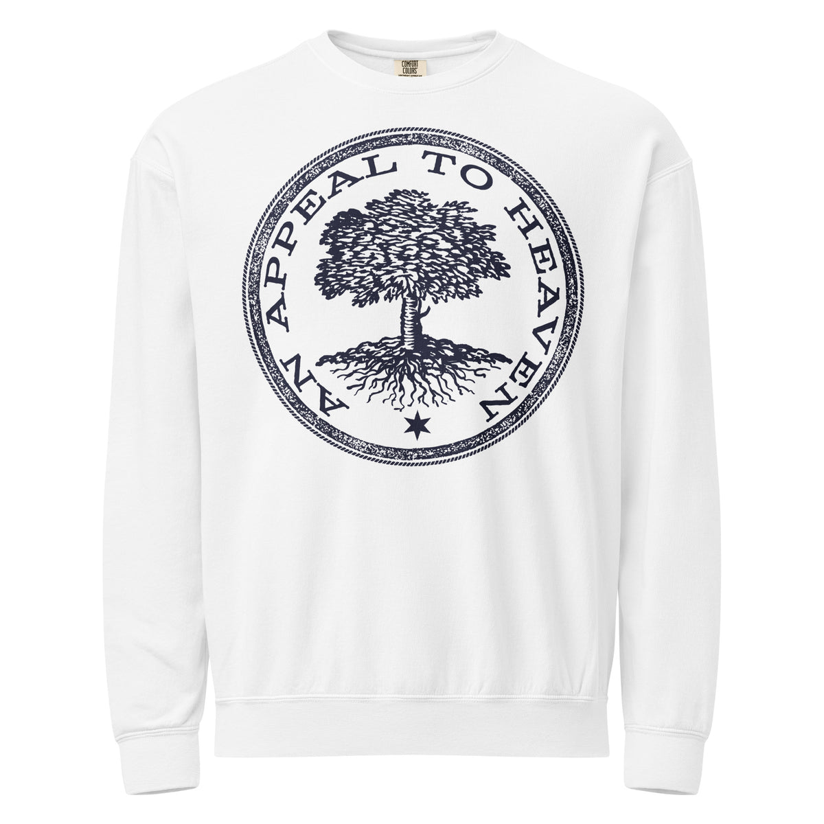 White An Appeal to Heaven Unisex Garment-dyed fleece Crewneck Sweatshirt with a black tree graphic and text on a white background
