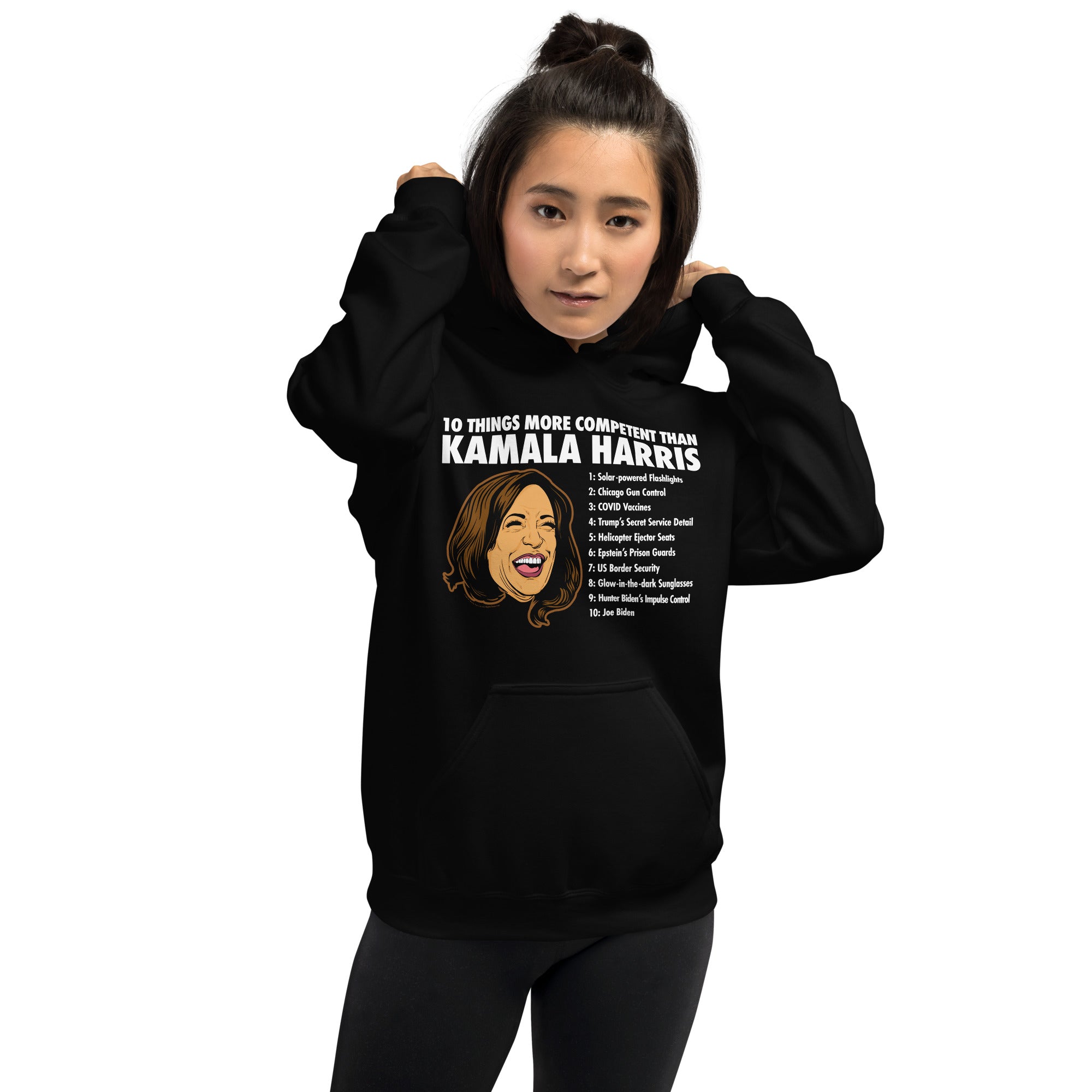 10 Things More Competent than Kamala Harris Hoodie