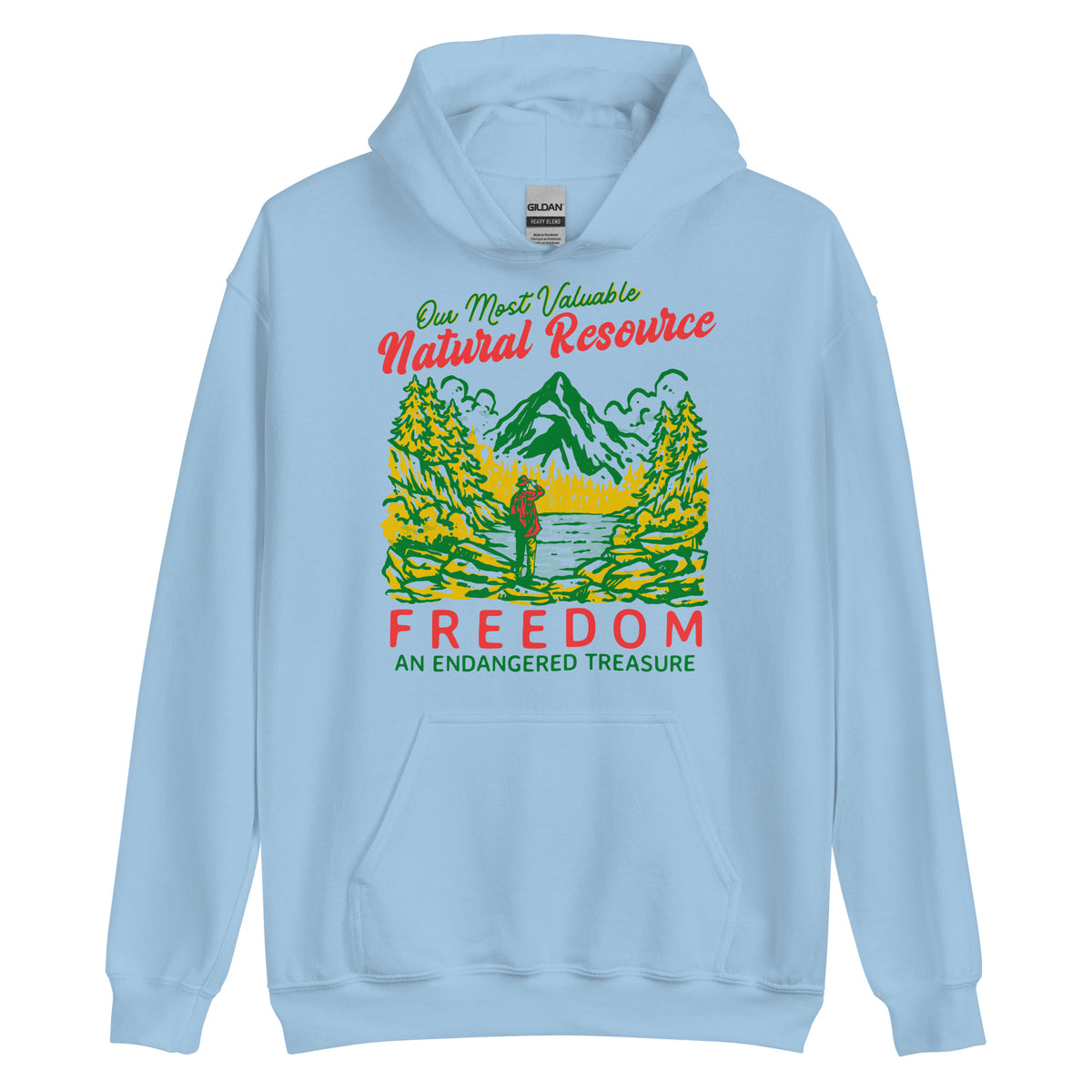 Our Most Valuable Natural Resource Freedom Hoodie