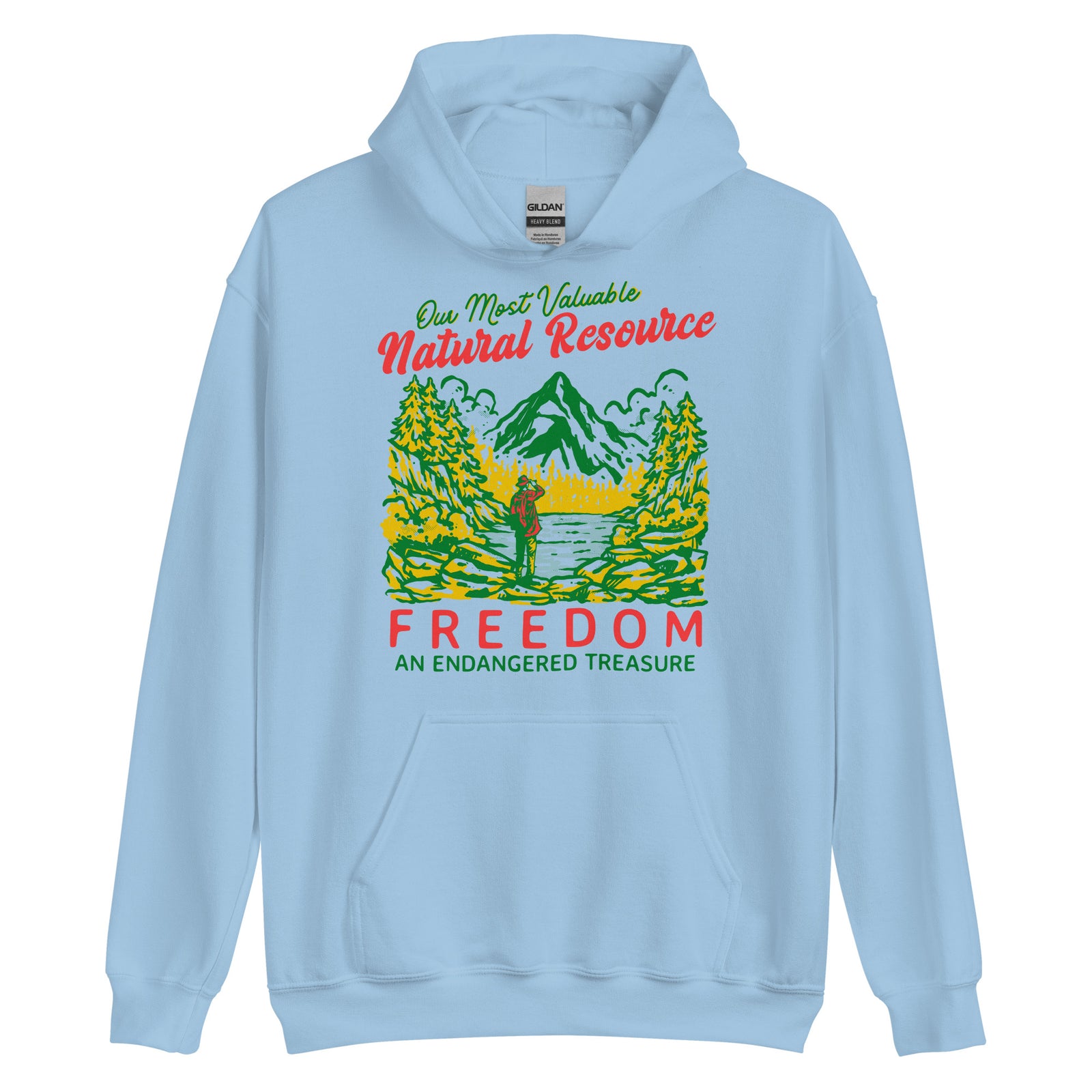 Our Most Valuable Natural Resource Freedom Hoodie