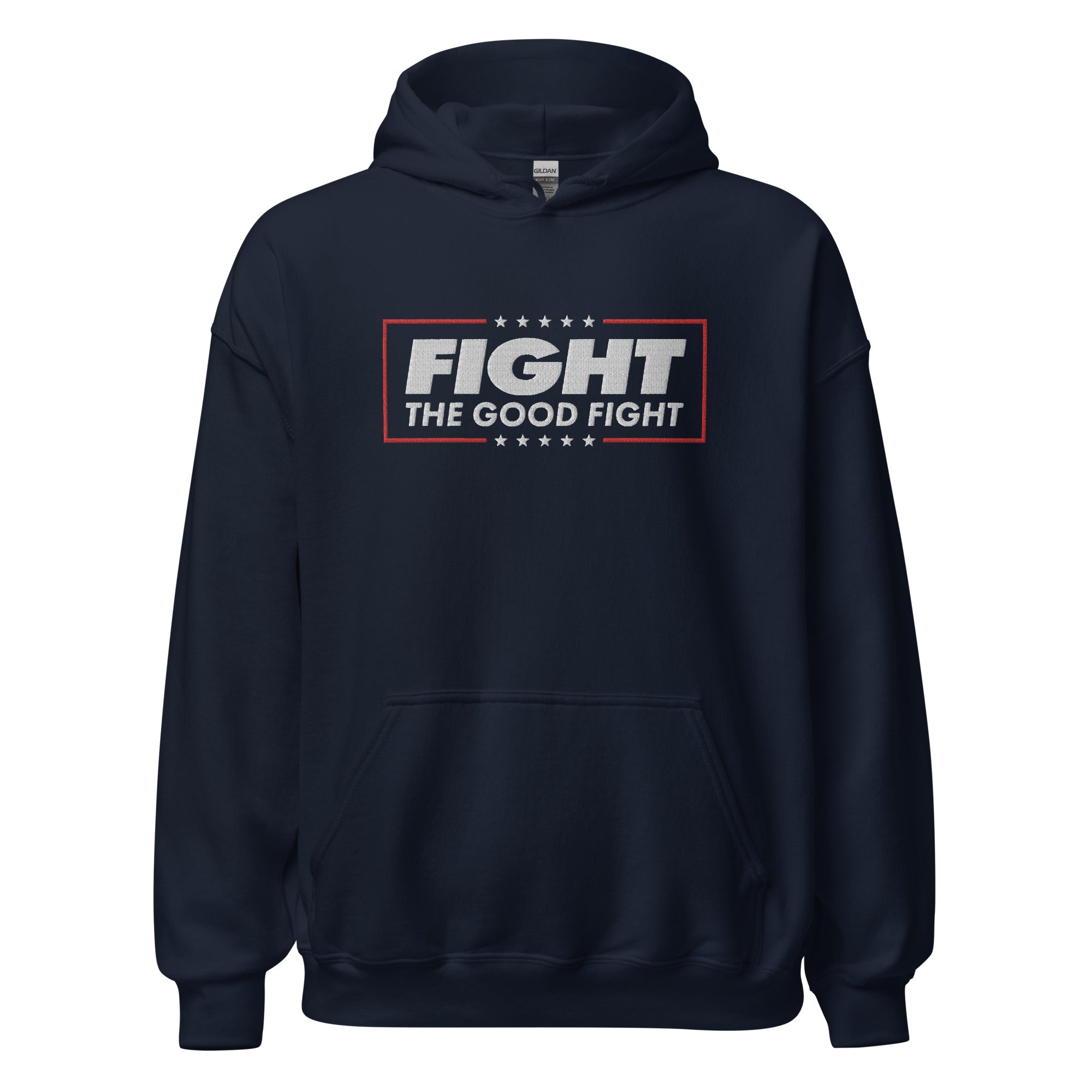 Fight the Good Fight Unisex Hoodie