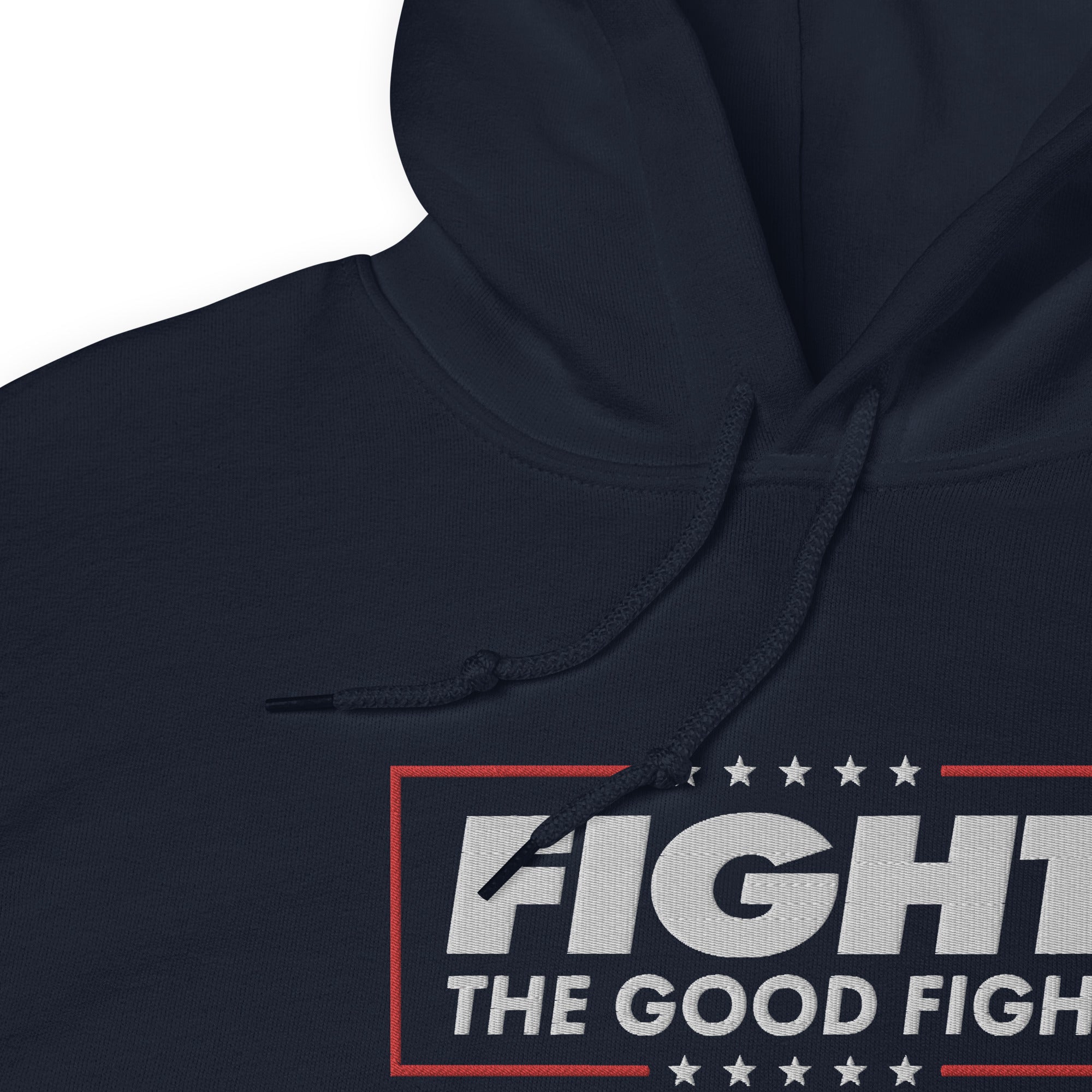 Fight the Good Fight Unisex Hoodie