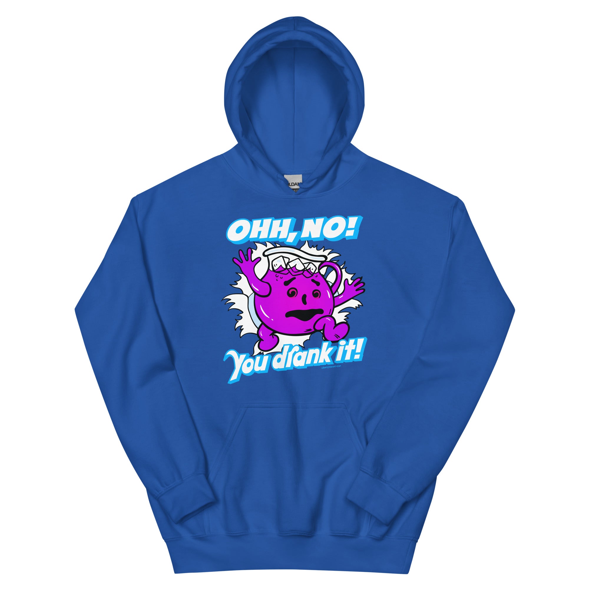 Oh No, You Drank It! Parody Pullover Hoodie