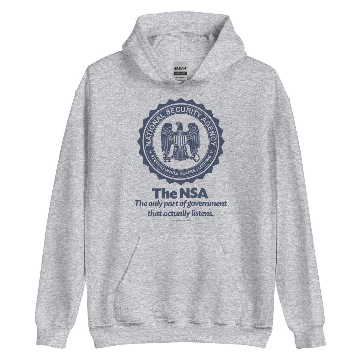 NSA The Only Part of Government That Actually Listens Hooded Sweatshirt