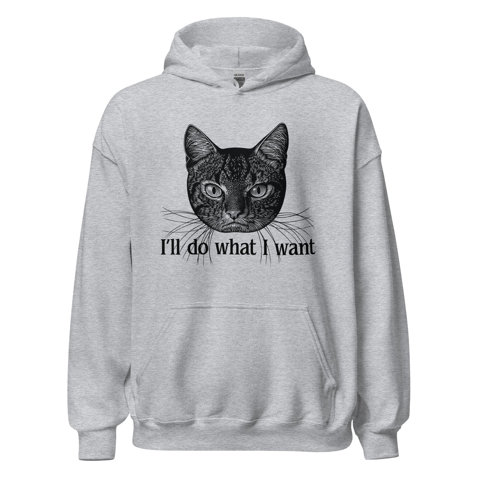 I'll Do What I Want Unisex Hoodie
