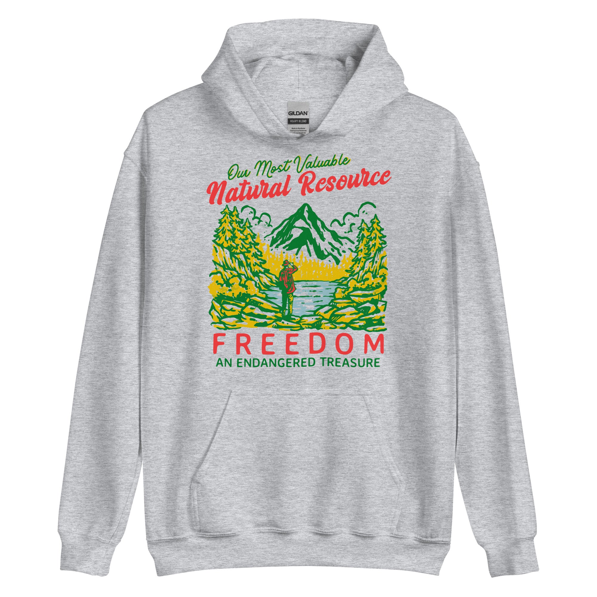 Our Most Valuable Natural Resource Freedom Hoodie