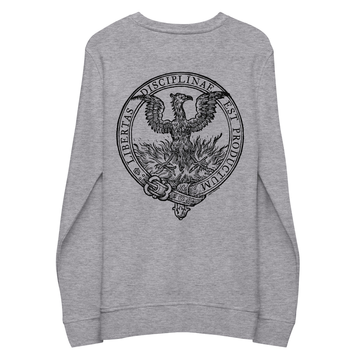 Where Discipline Reigns Liberty Flourishes Unisex Organic Sweatshirt