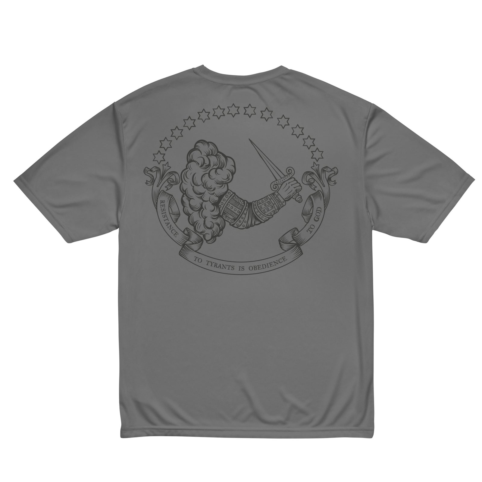 Resistance To Tyranny is Obedience To God Performance T-Shirt