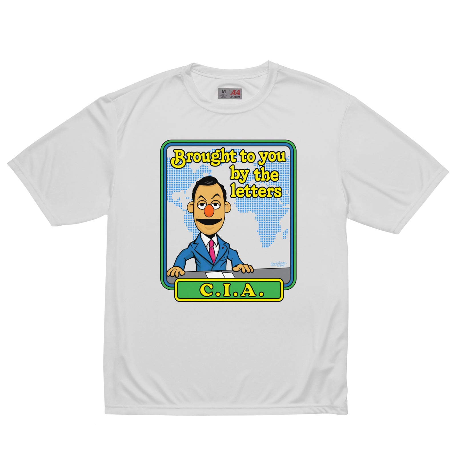 Brought to You By the Letters CIA Performance T-Shirt