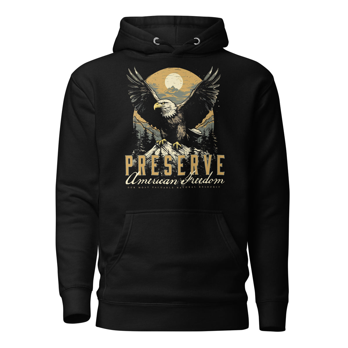 Preserve American Freedom Pullover Hoodie