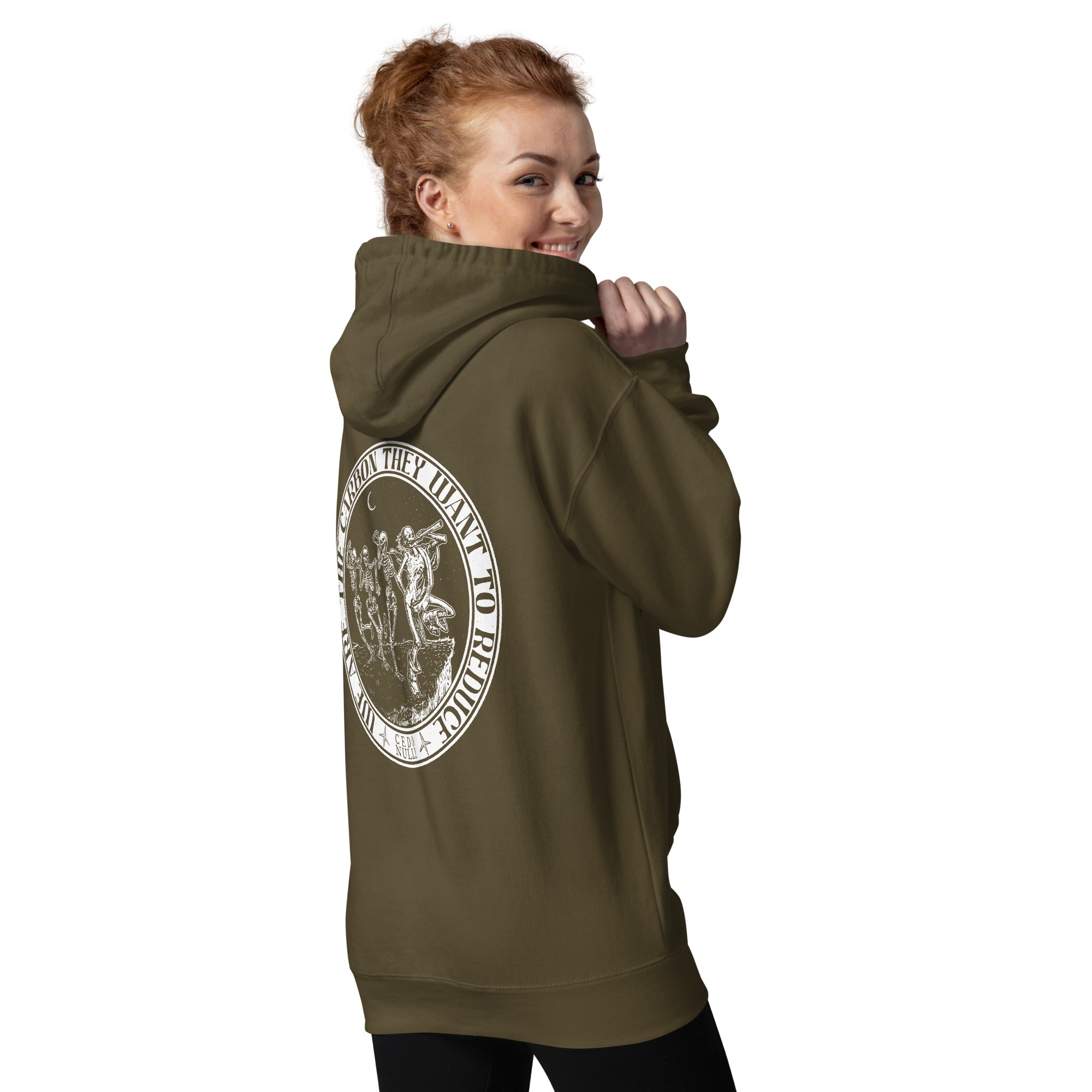 We Are the Carbon They Want To Reduce Unisex Hoodie