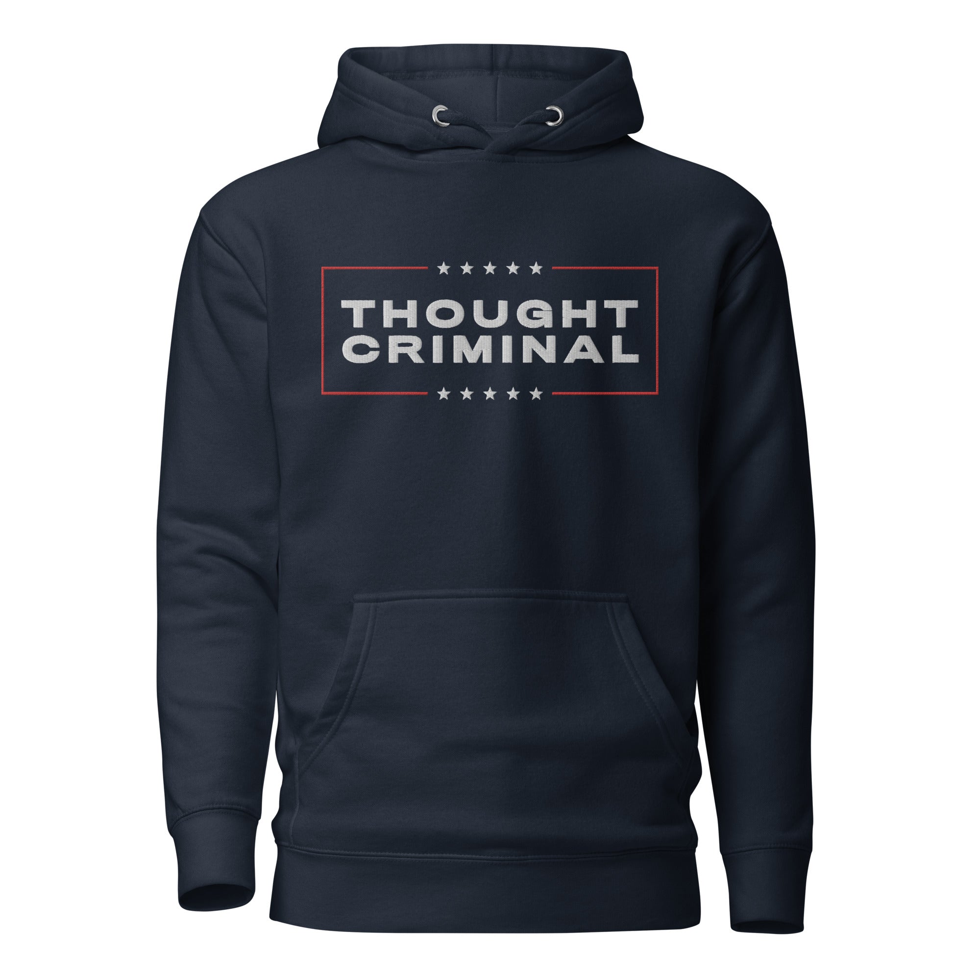 Thought Criminal Campaign Embroidered Unisex Hoodie
