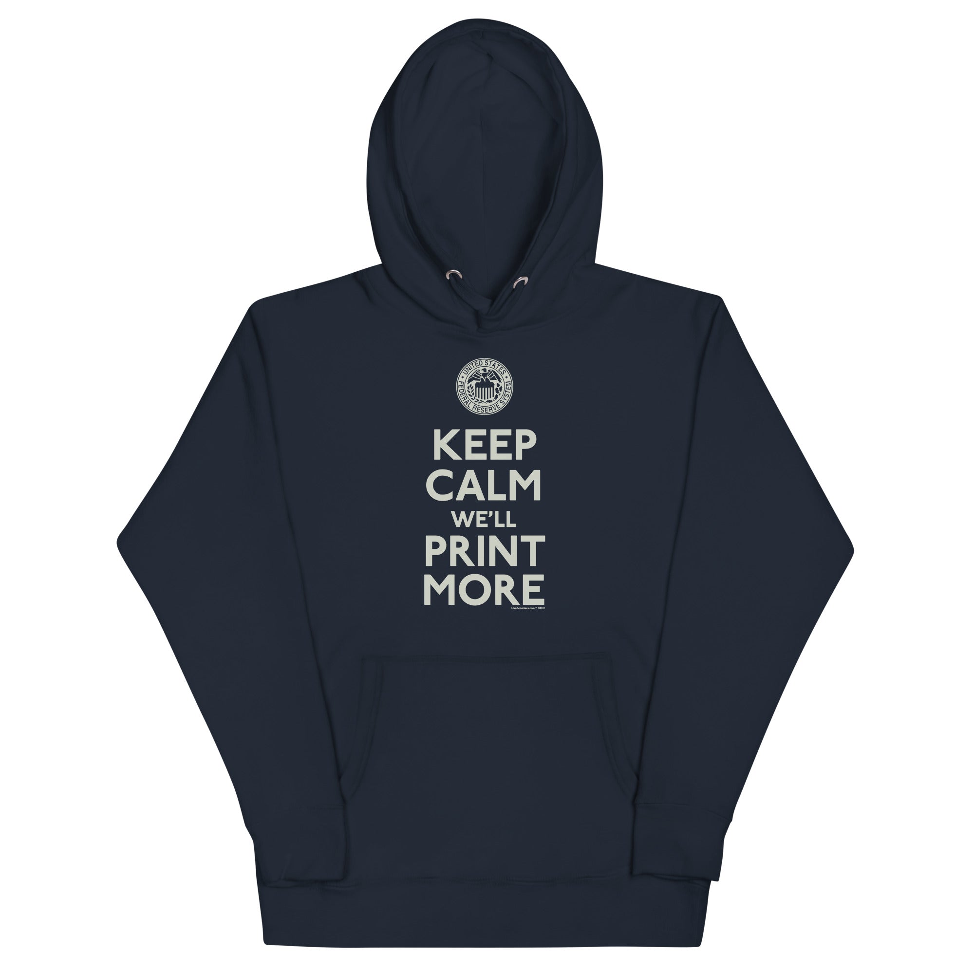 Keep Calm We'll Print More Federal Reserve Hoodie Sweatshirt