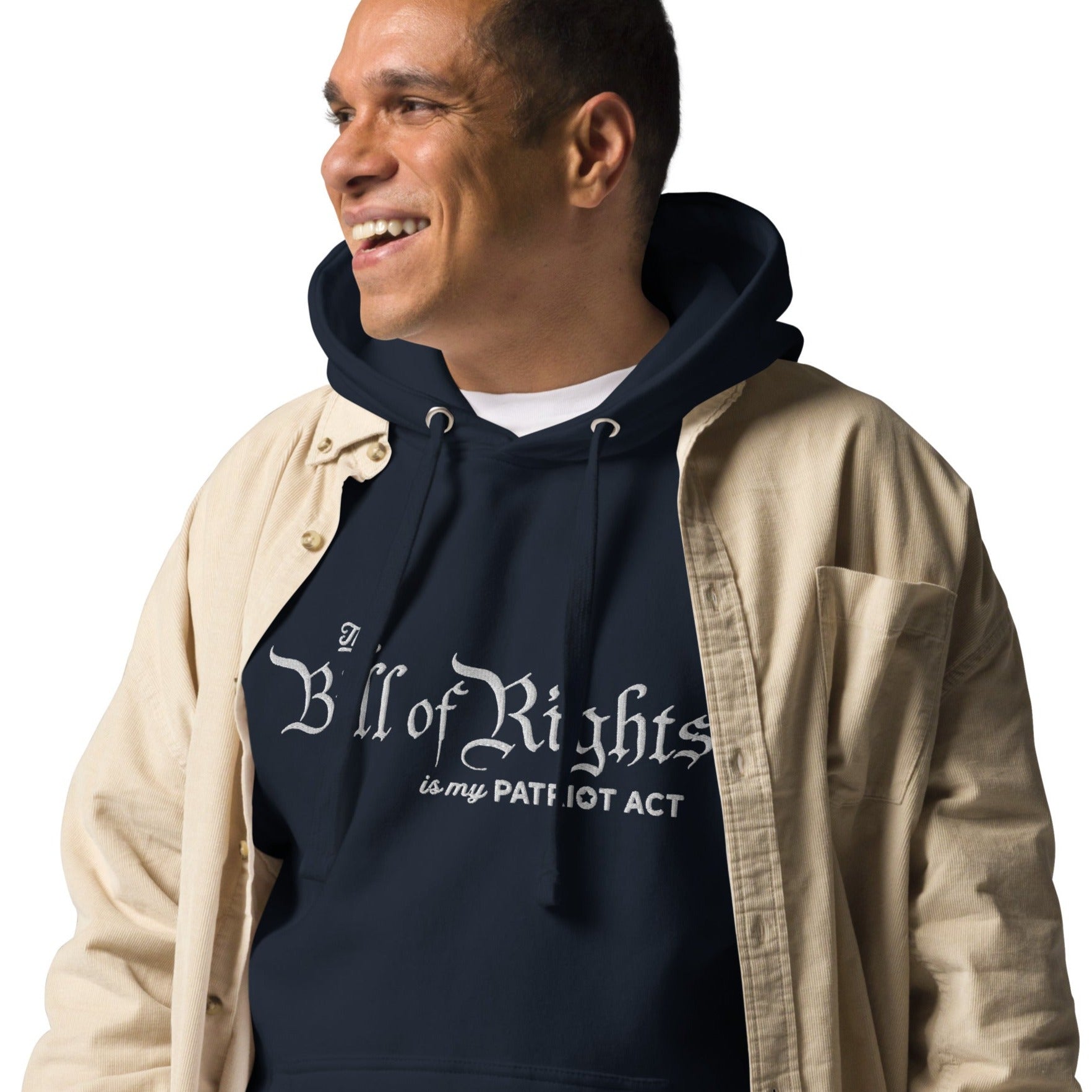 The Bill of Rights Is My Patriot Act Embroidered Hoodie