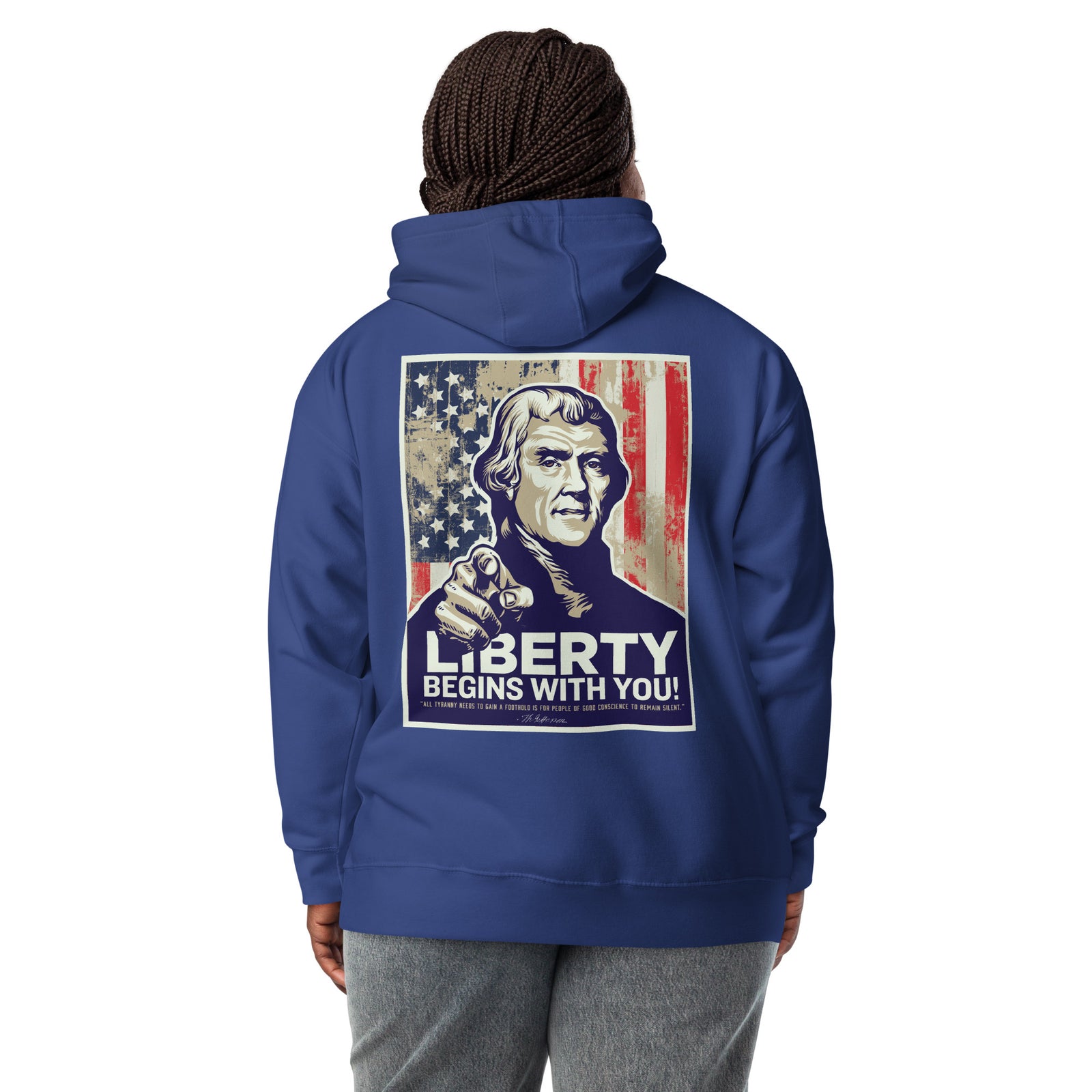 Jefferson Liberty Begins with You Hoodie