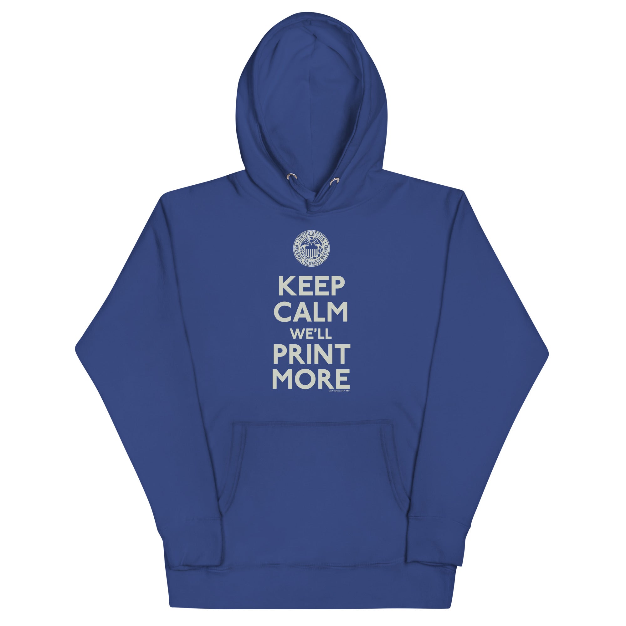 Keep Calm We'll Print More Federal Reserve Hoodie Sweatshirt