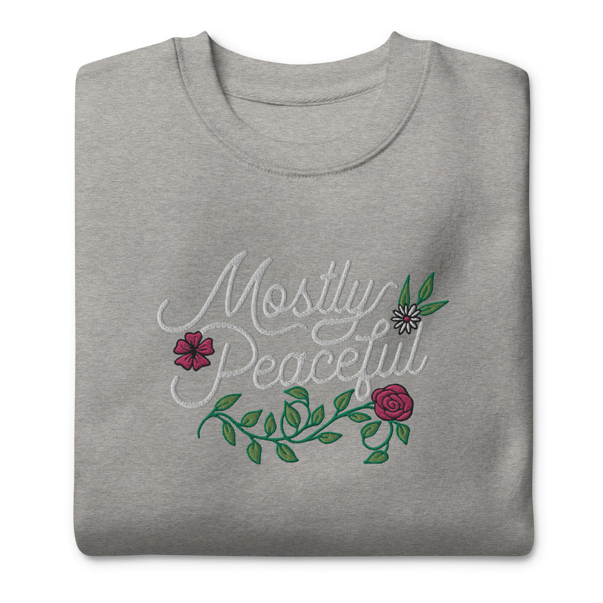 Mostly Peaceful Embroidered Crewneck Sweatshirt
