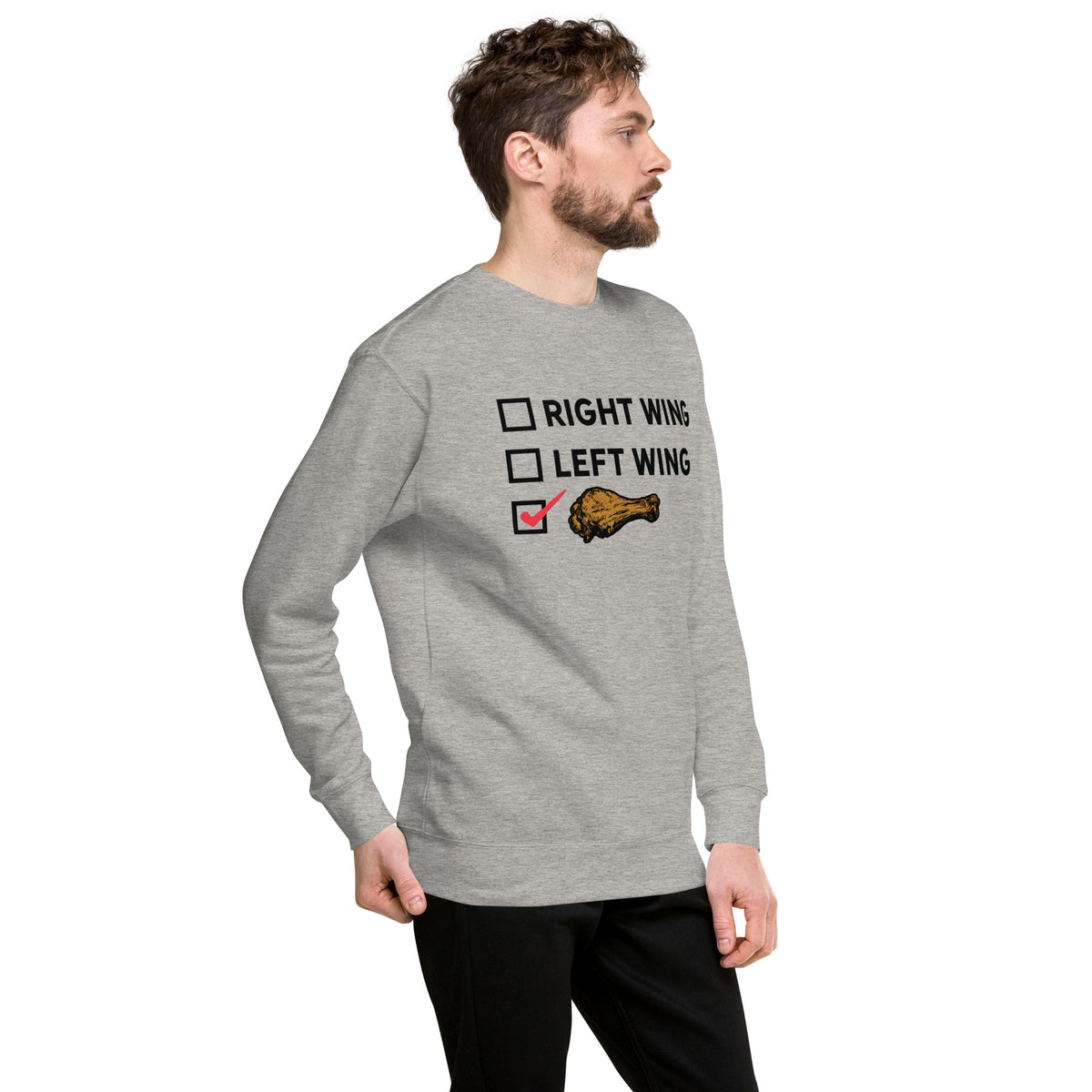 Right Wing, Left Wing, Chicken Wing Voter Crewneck Sweatshirt